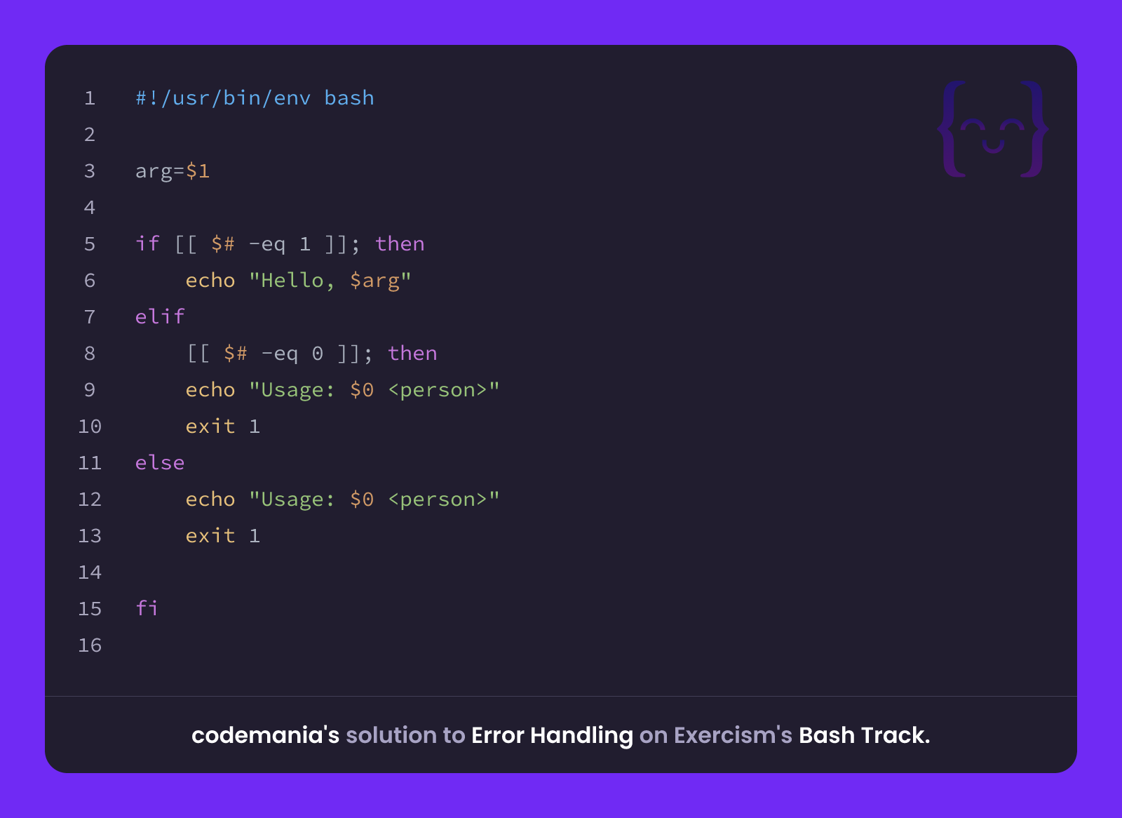 codemania's solution for Error Handling in Bash on Exercism