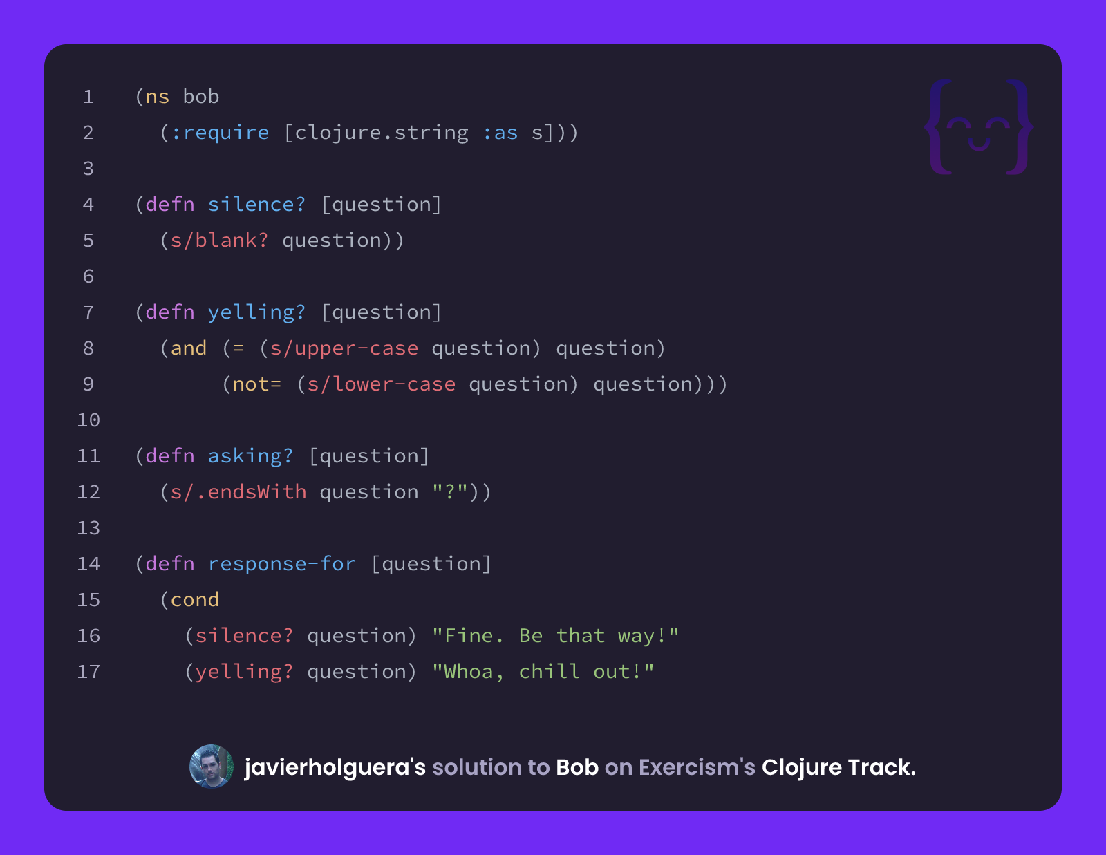 javierholguera's solution for Bob in Clojure on Exercism