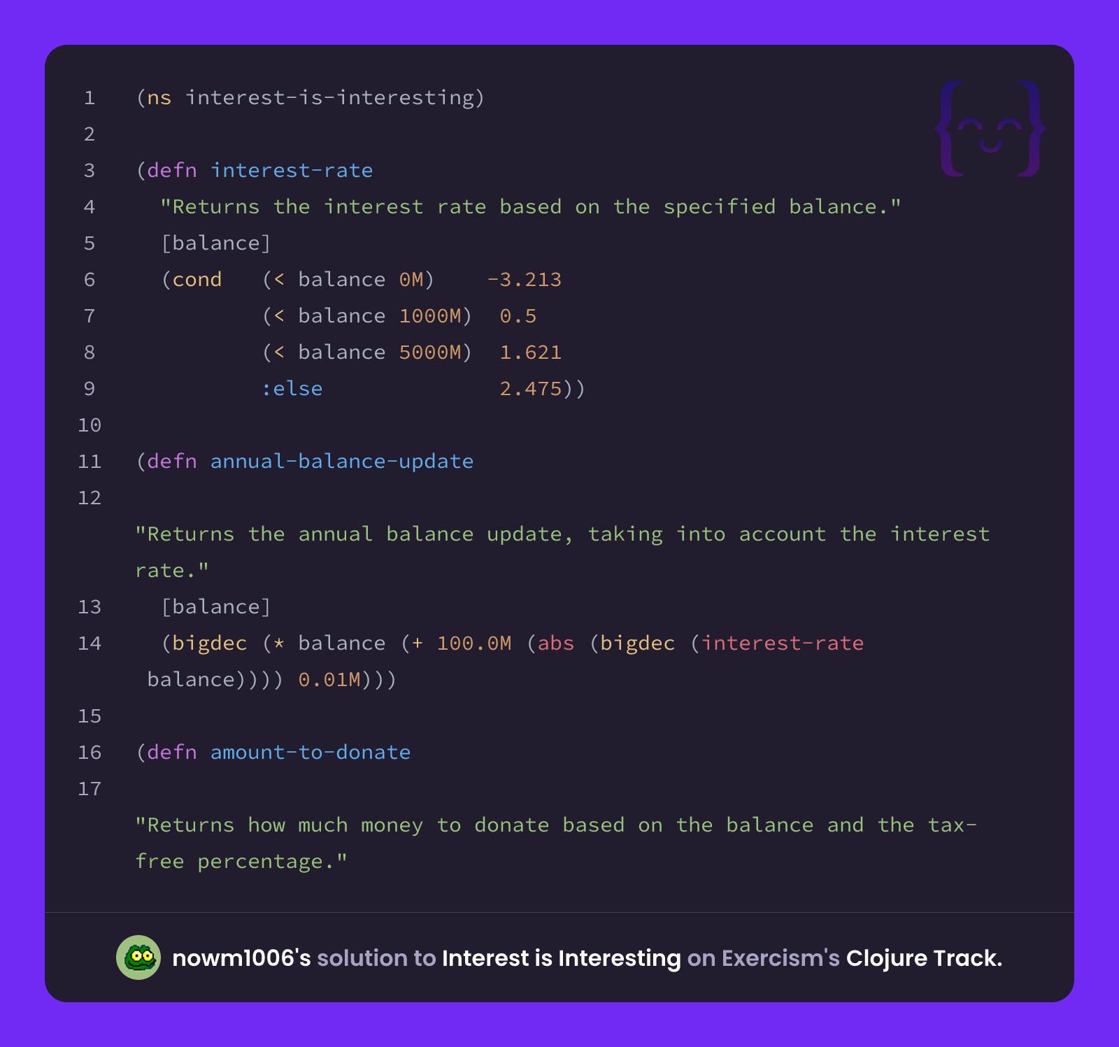 nowm1006's solution for Interest is Interesting in Clojure on Exercism