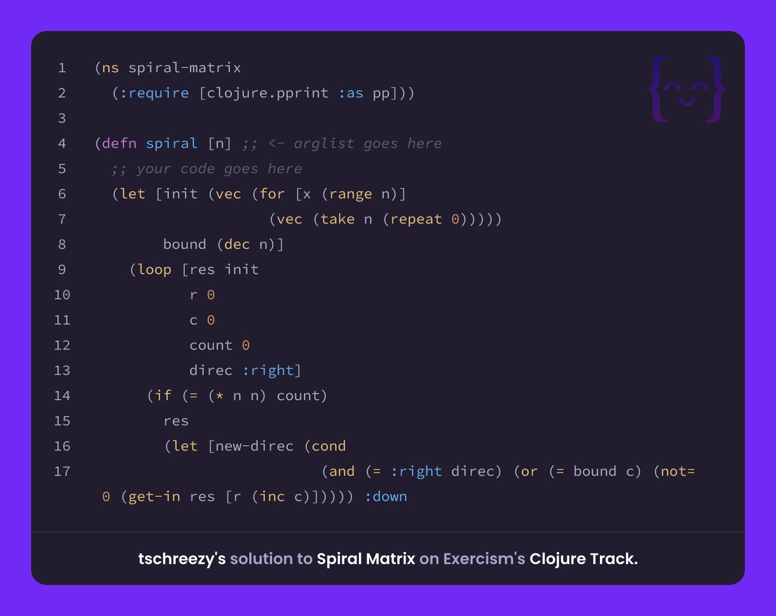 tschreezy's solution for Spiral Matrix in Clojure on Exercism