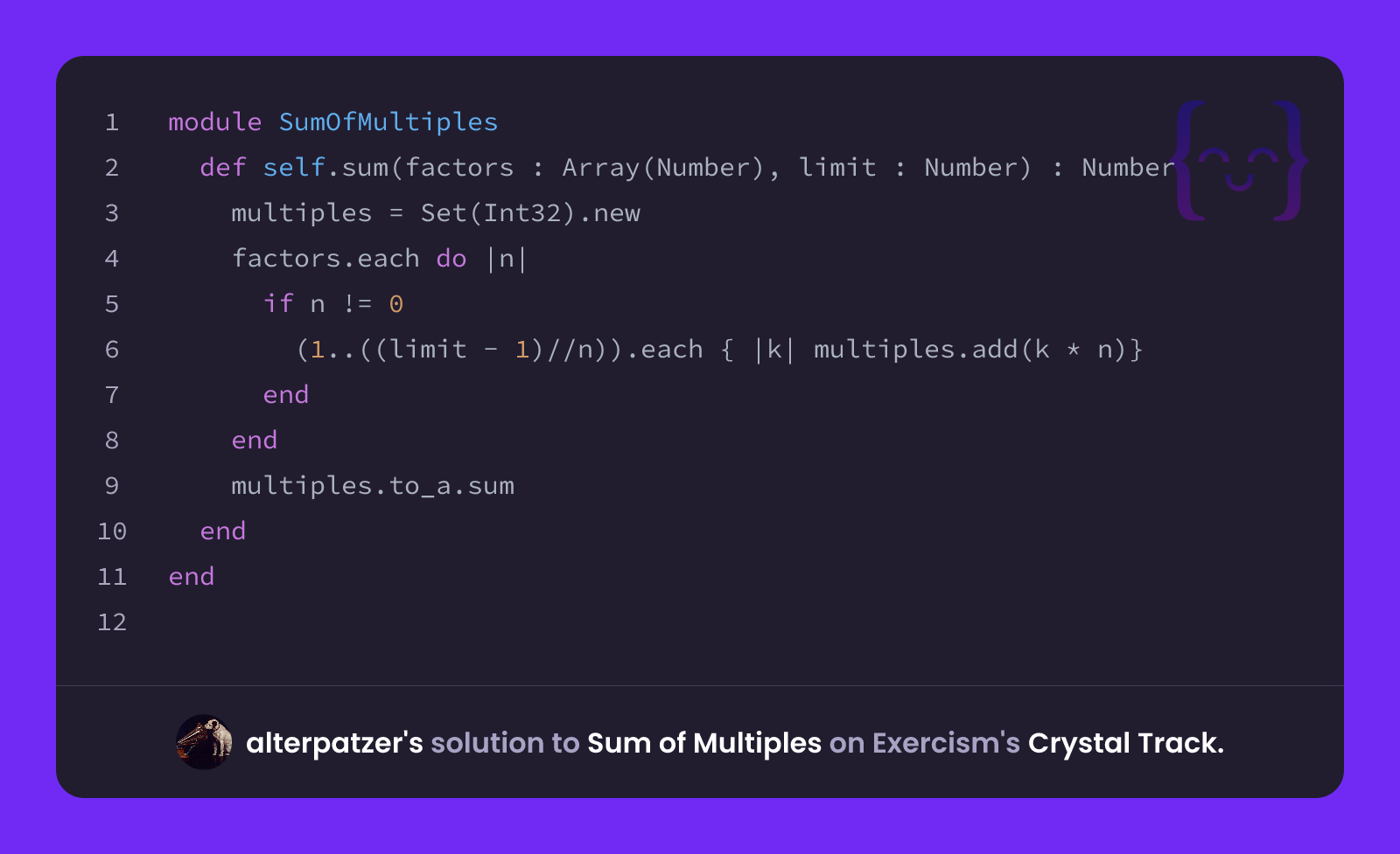alterpatzer's solution for Sum of Multiples in Crystal on Exercism