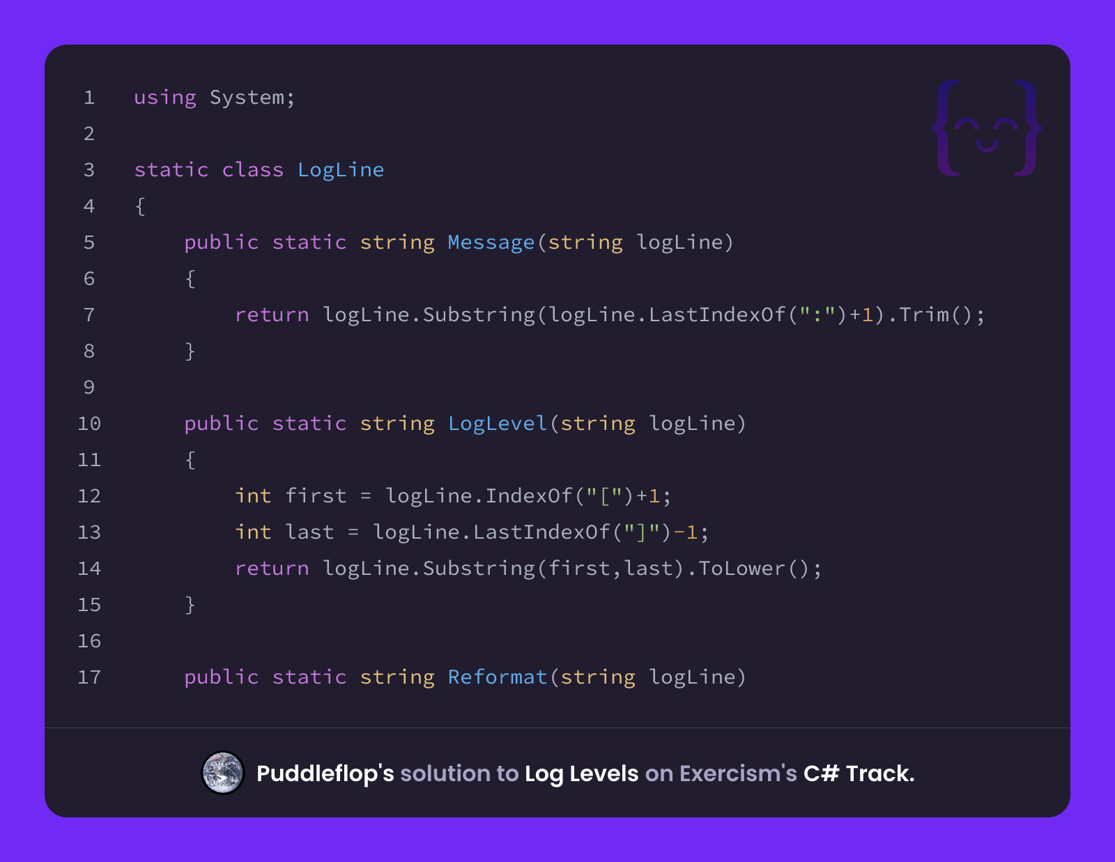 Solution Puddle Puddleflop's solution for Log Levels in C# on Exercism