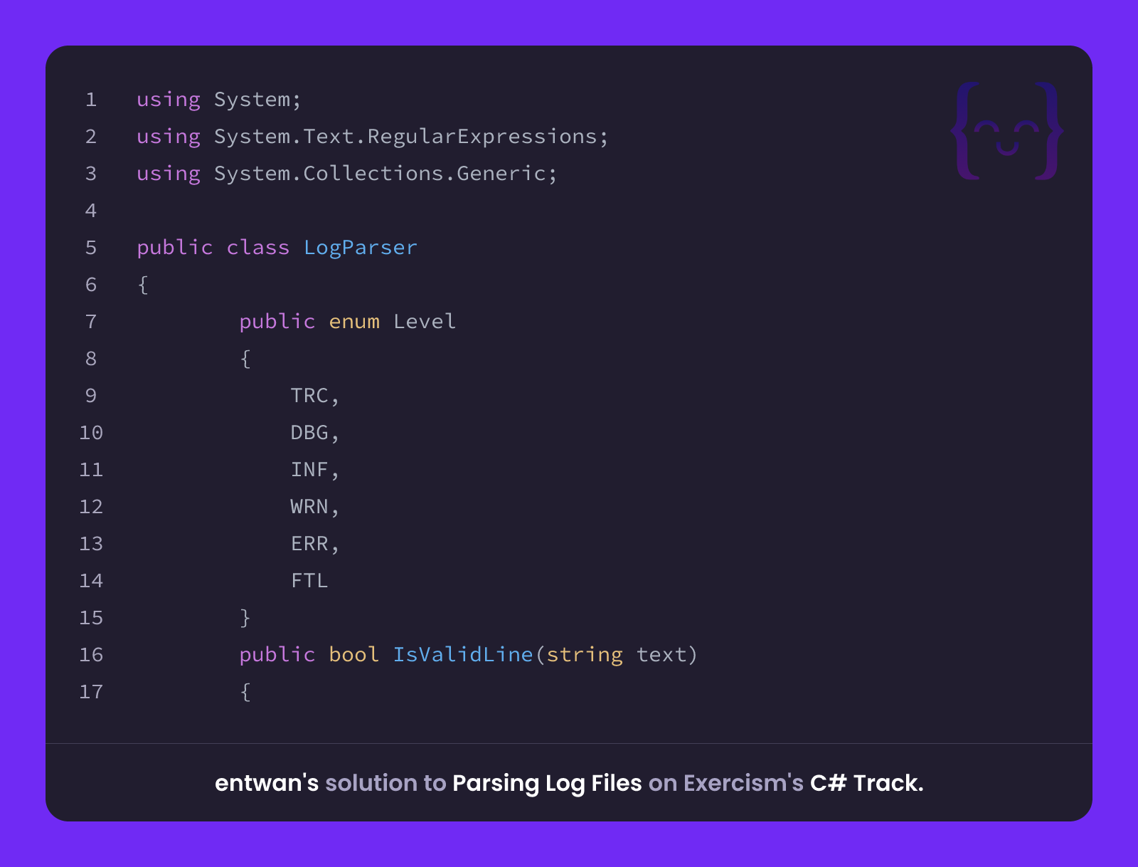 entwan's solution for Parsing Log Files in C# on Exercism