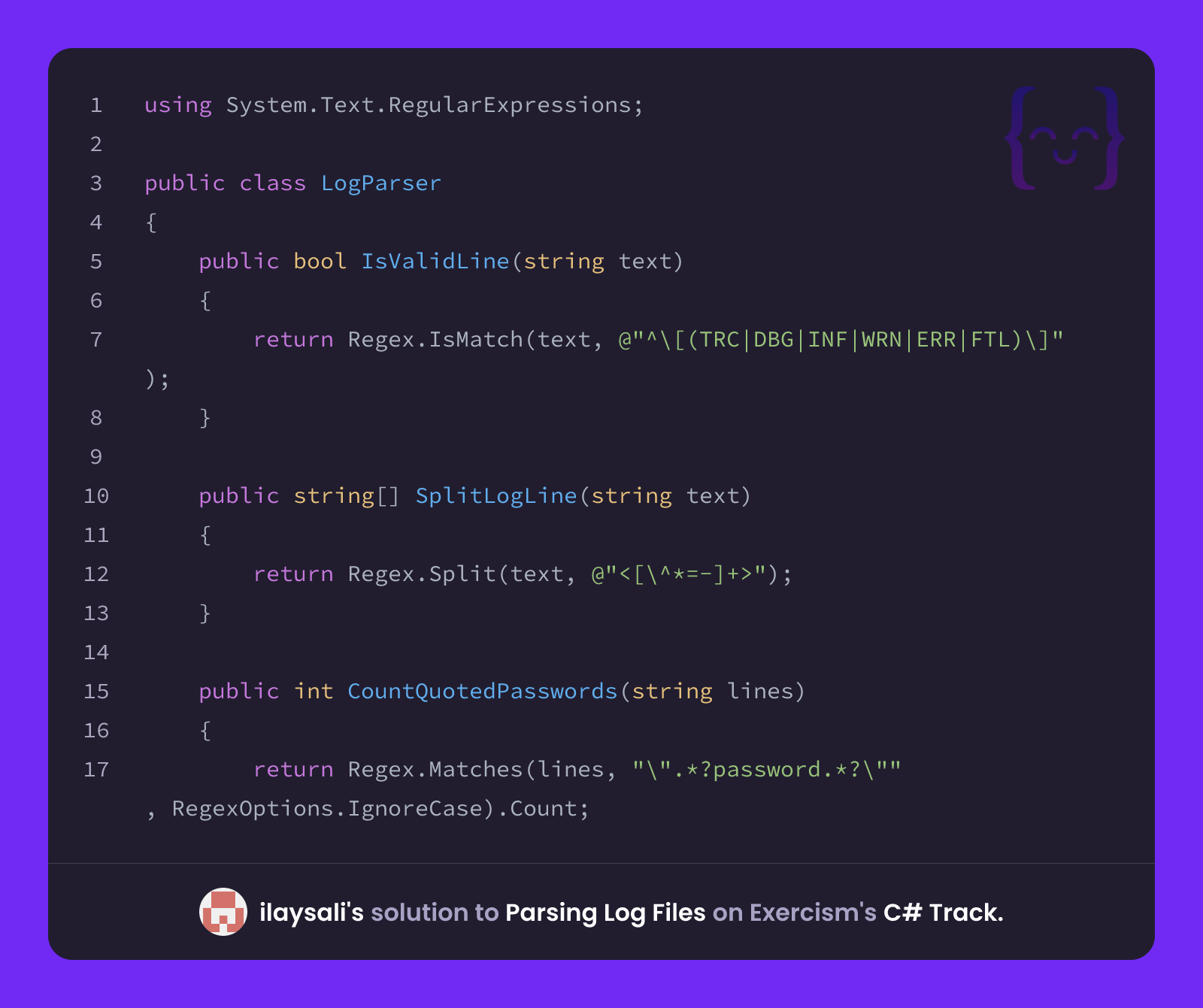 ilaysali's solution for Parsing Log Files in C# on Exercism