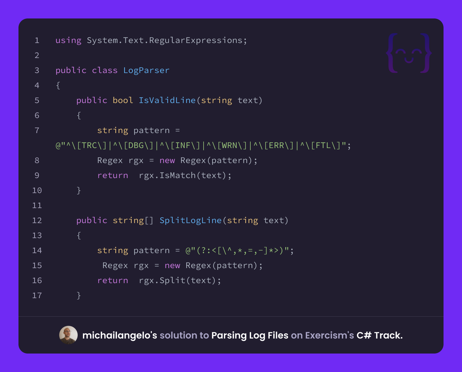 michailangelo's solution for Parsing Log Files in C# on Exercism