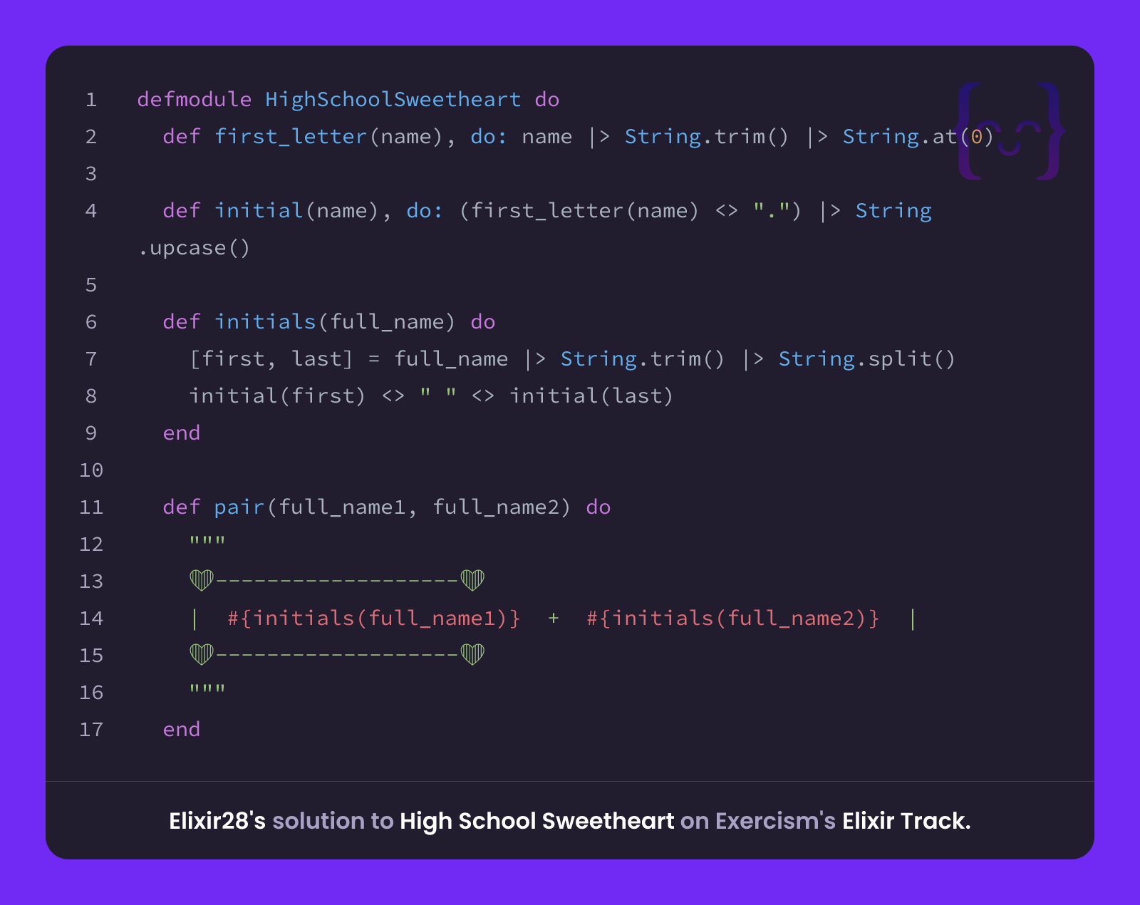 Elixir28's solution for High School Sweetheart in Elixir on Exercism