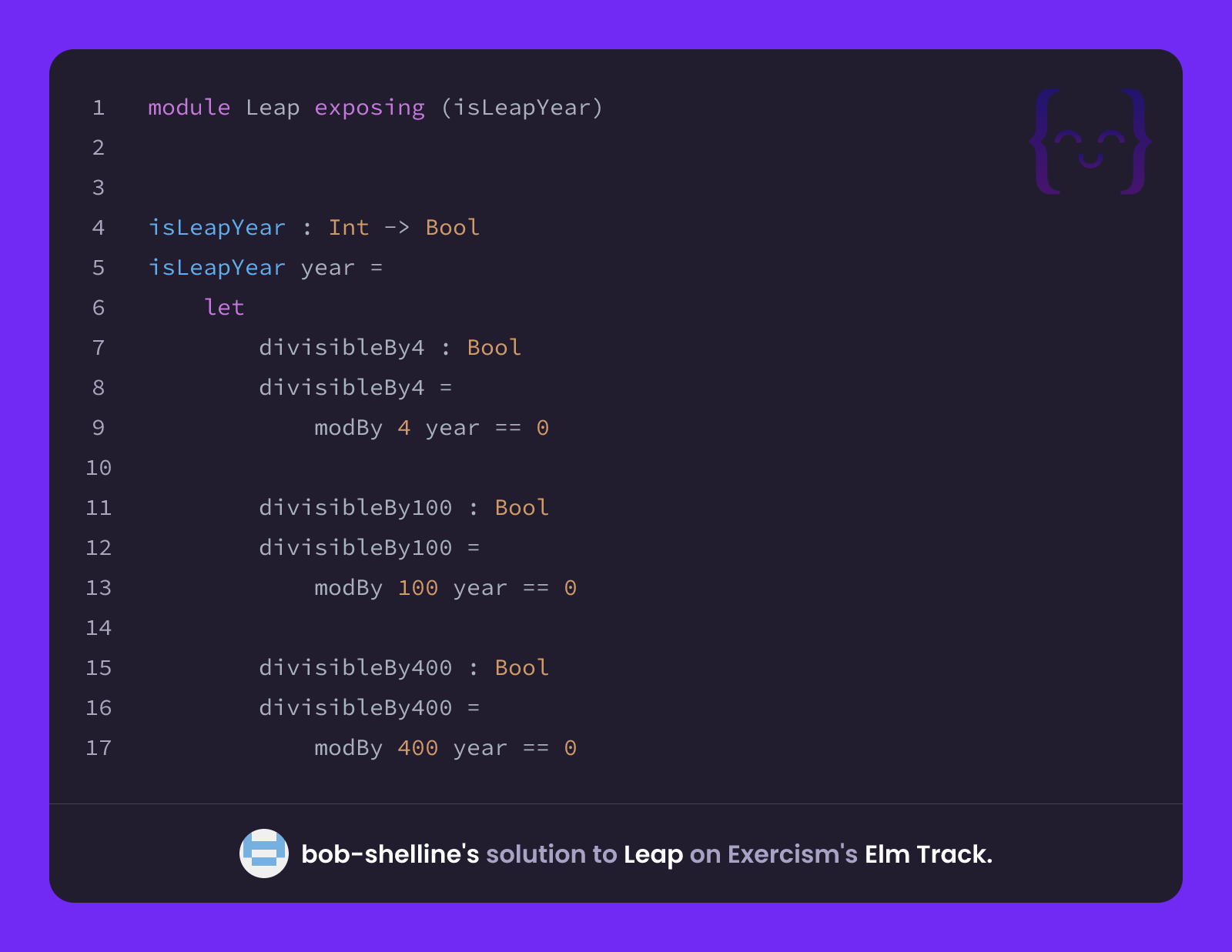 Shelline Writing bob-shelline's solution for Leap in Elm on Exercism