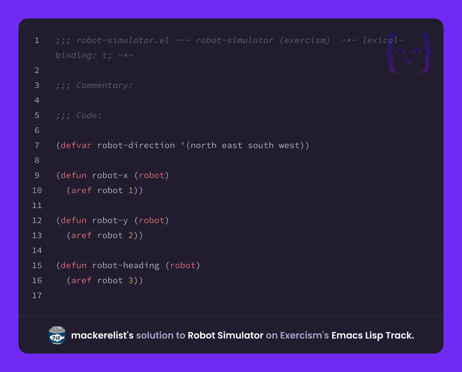 Robot Simulation Exercise mackerelist's solution for Robot Simulator in Emacs Lisp on Exercism