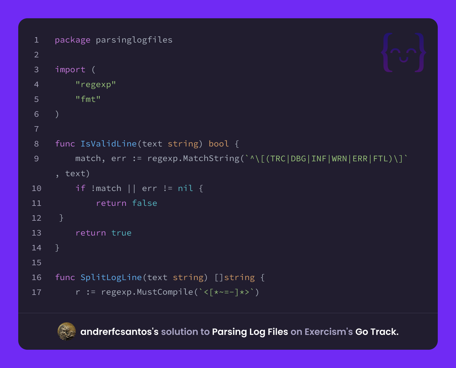 andrerfcsantos's solution for Parsing Log Files in Go on Exercism