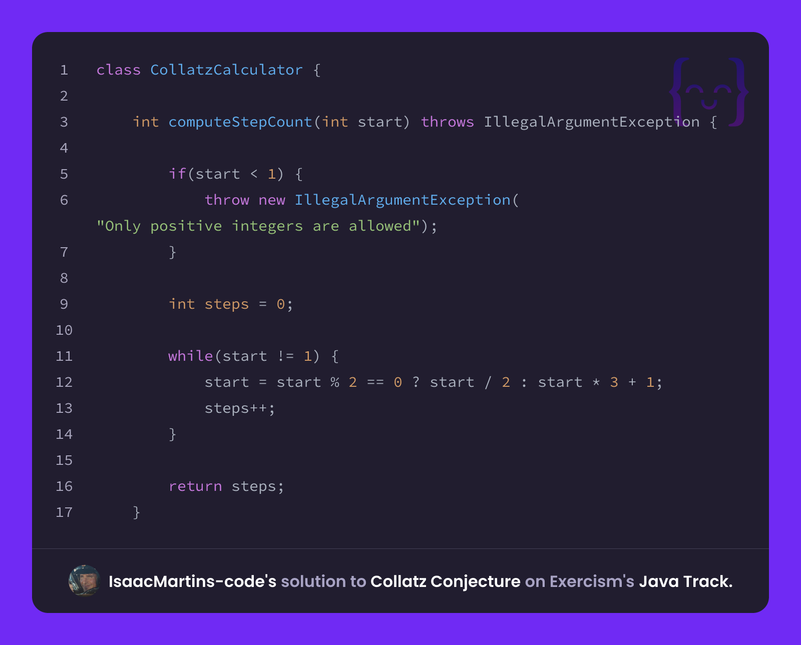 IsaacMartins-code's solution for Collatz Conjecture in Java on Exercism