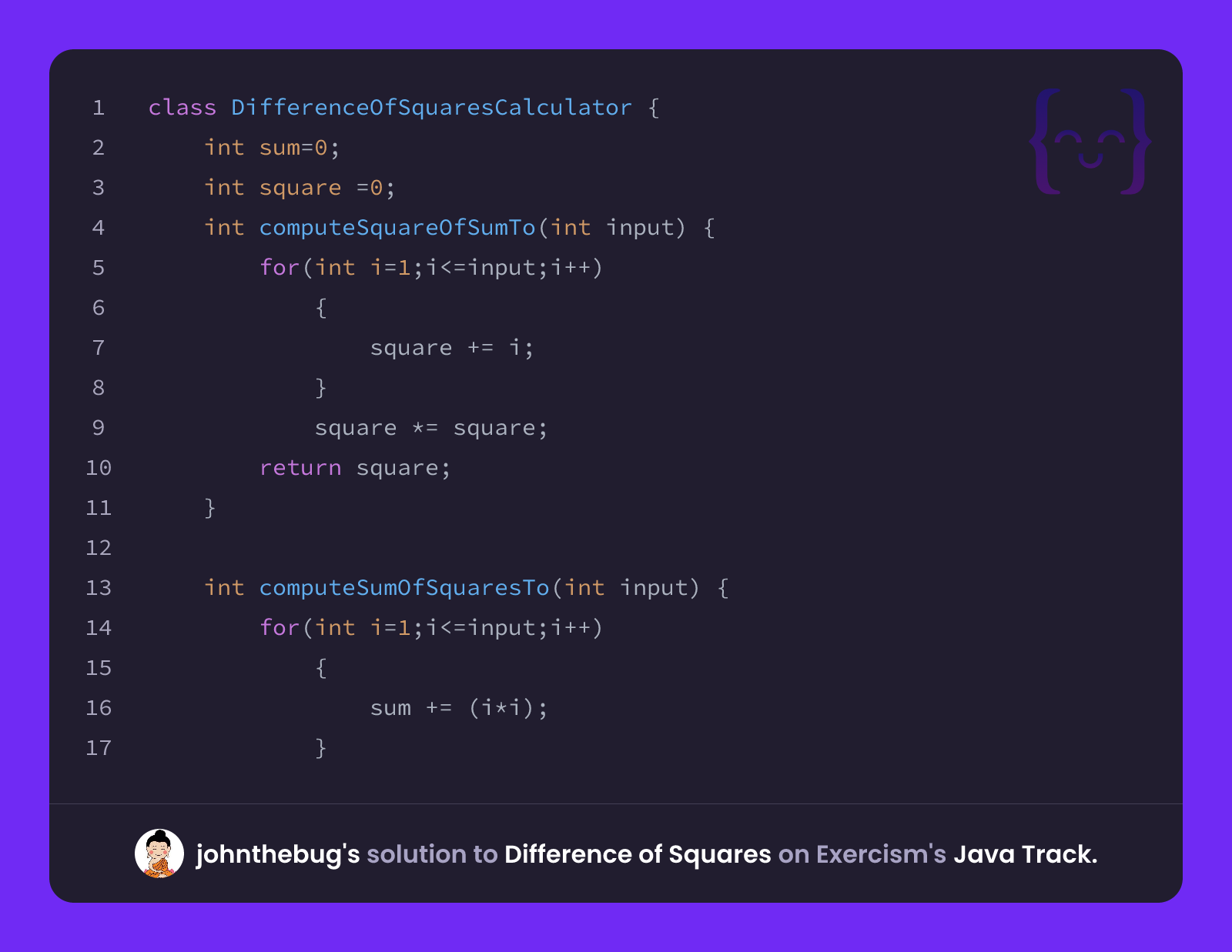 johnthebug's solution for Difference of Squares in Java on Exercism