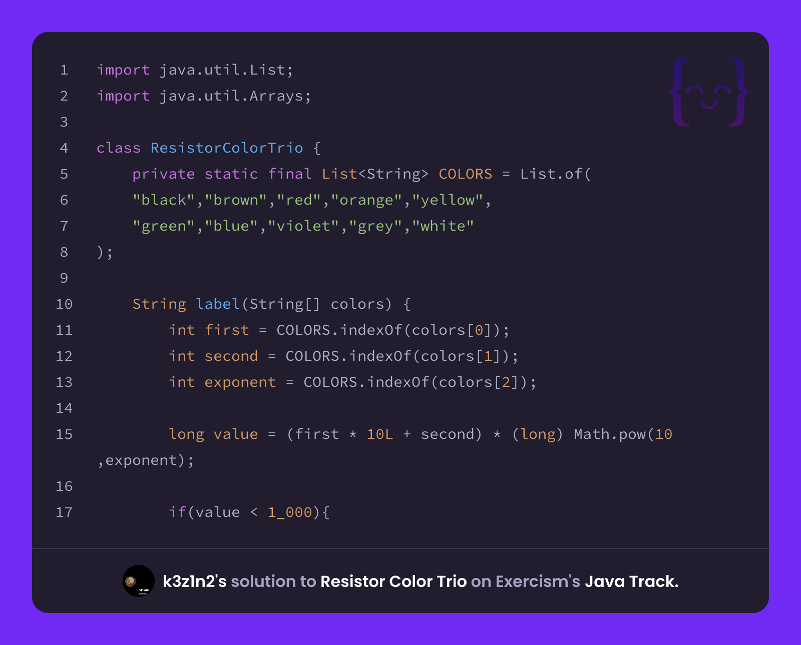 Trio Java k3z1n2's solution for Resistor Color Trio in Java on Exercism
