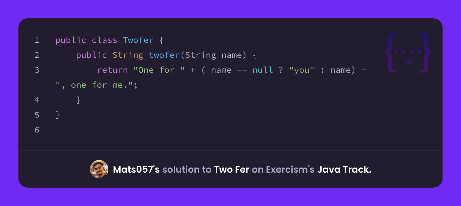 Mats057's solution for Two Fer in Java on Exercism