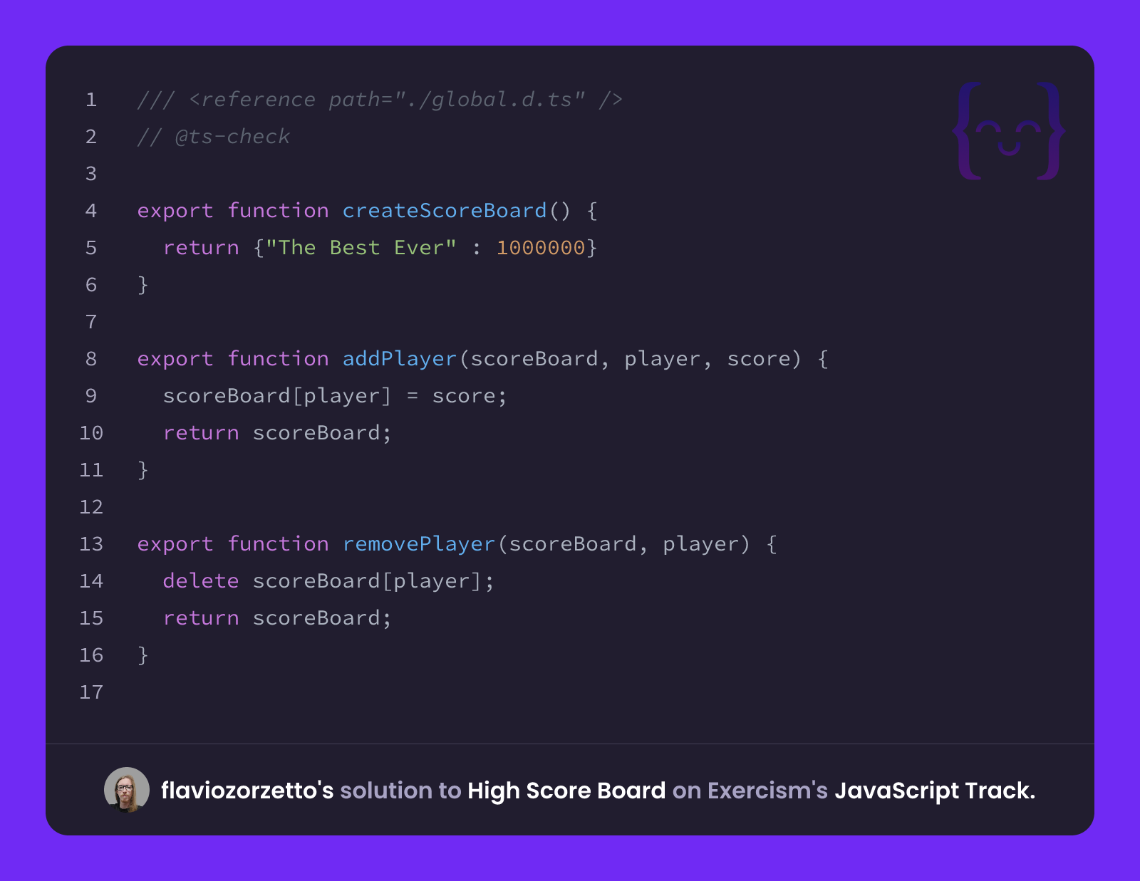 flaviozorzetto's solution for High Score Board in JavaScript on Exercism