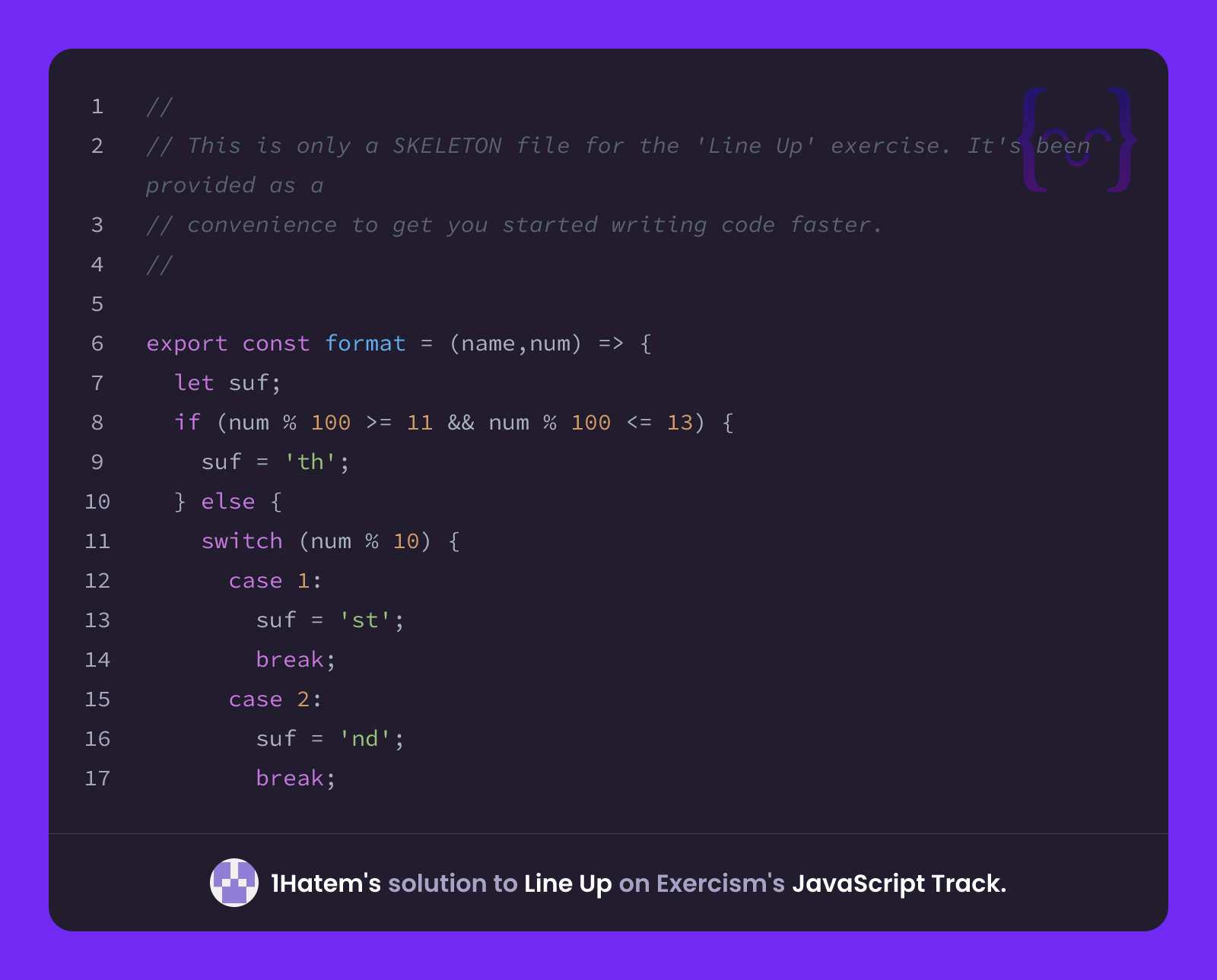 1Hatem's solution for Line Up in JavaScript on Exercism