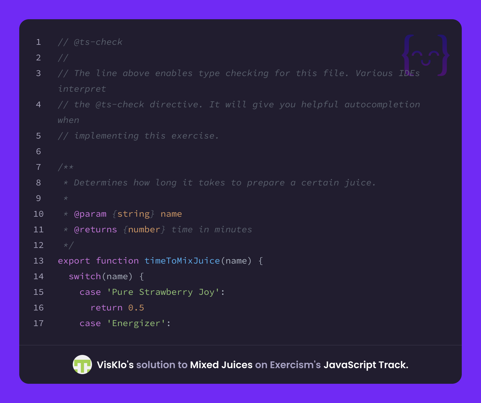 VisKlo's solution for Mixed Juices in JavaScript on Exercism