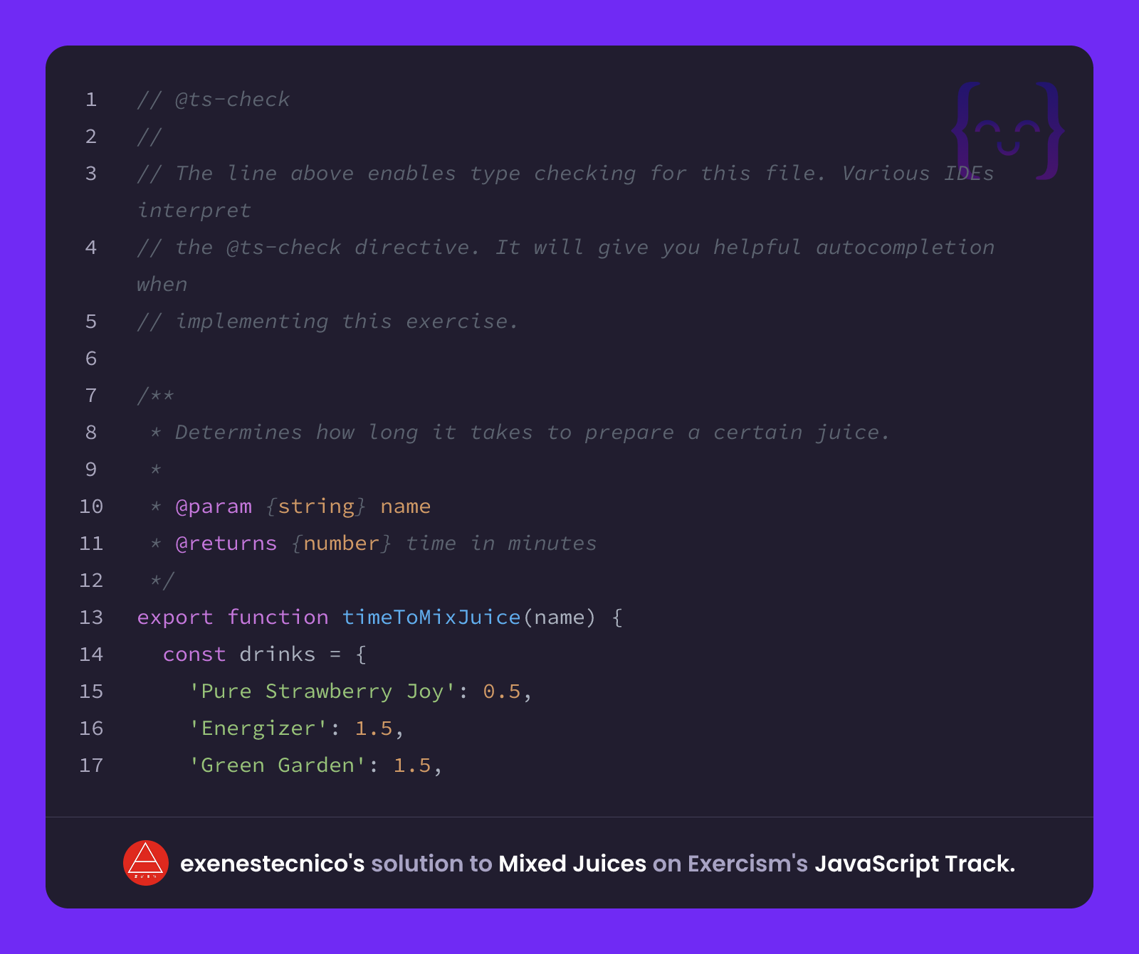 exenestecnico's solution for Mixed Juices in JavaScript on Exercism