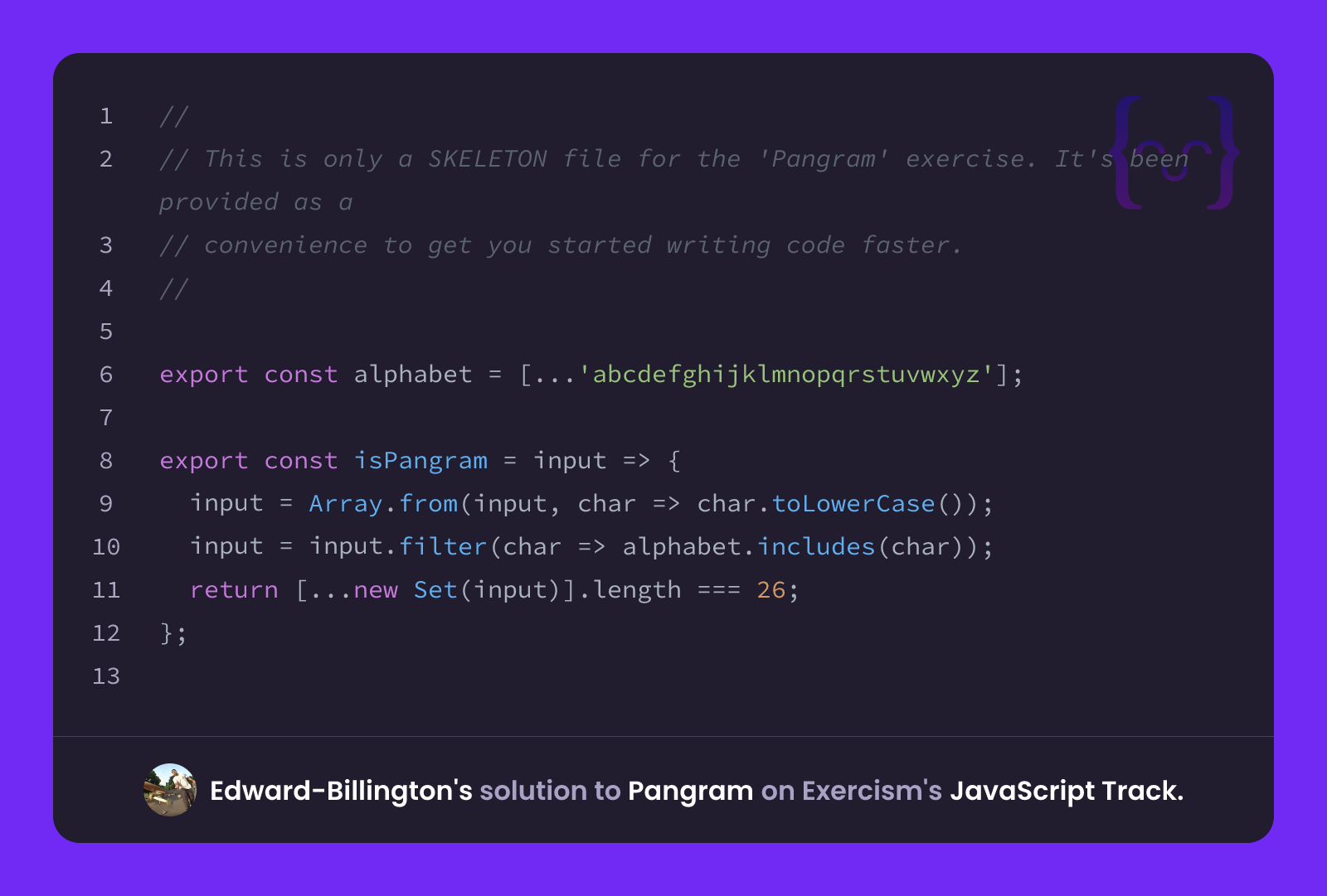 Edward-Billington's solution for Pangram in JavaScript on Exercism