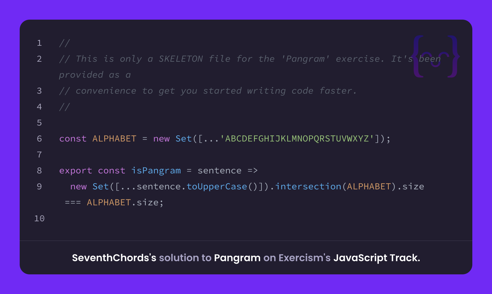 SeventhChords's solution for Pangram in JavaScript on Exercism
