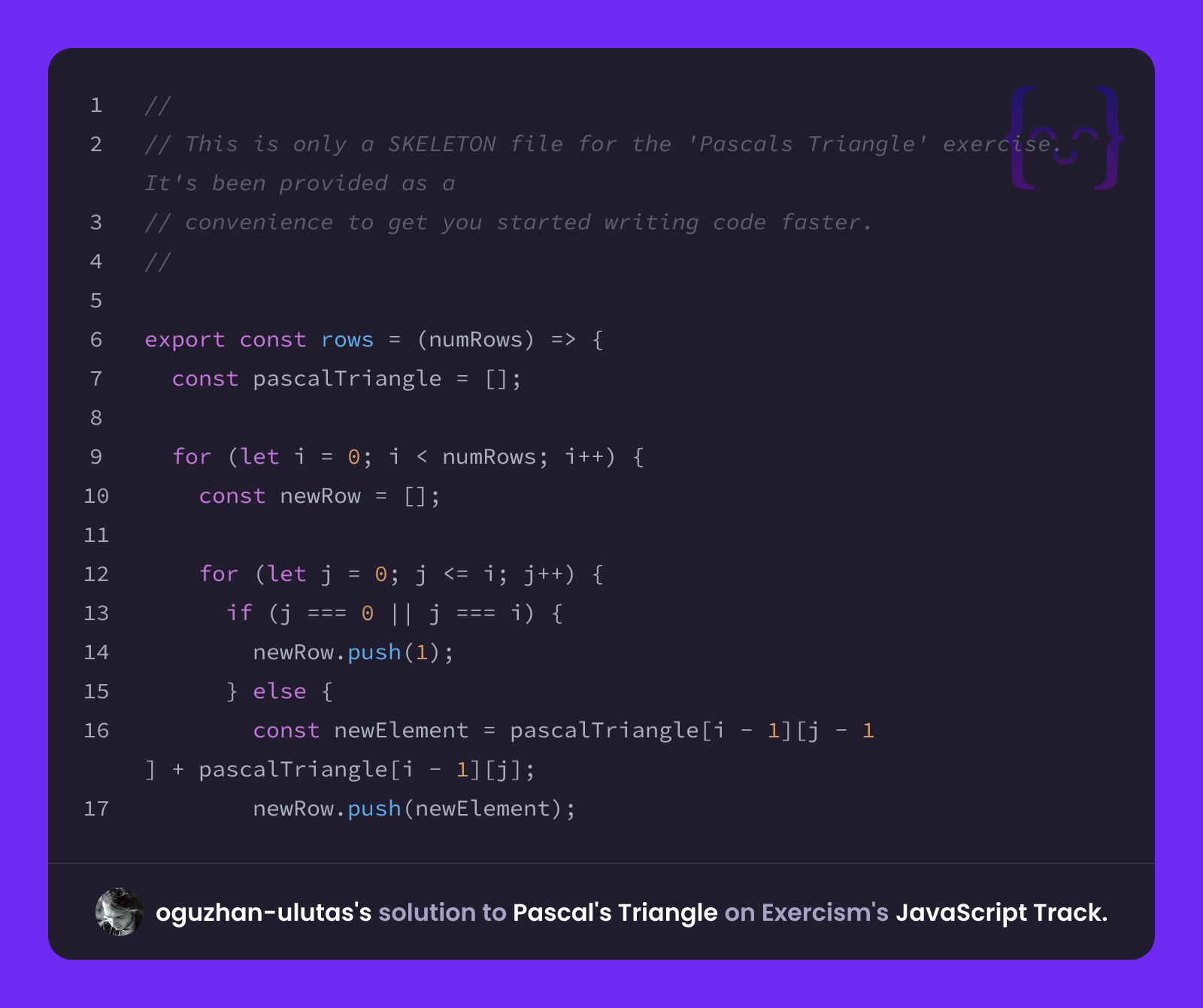 oguzhan-ulutas's solution for Pascal's Triangle in JavaScript on Exercism