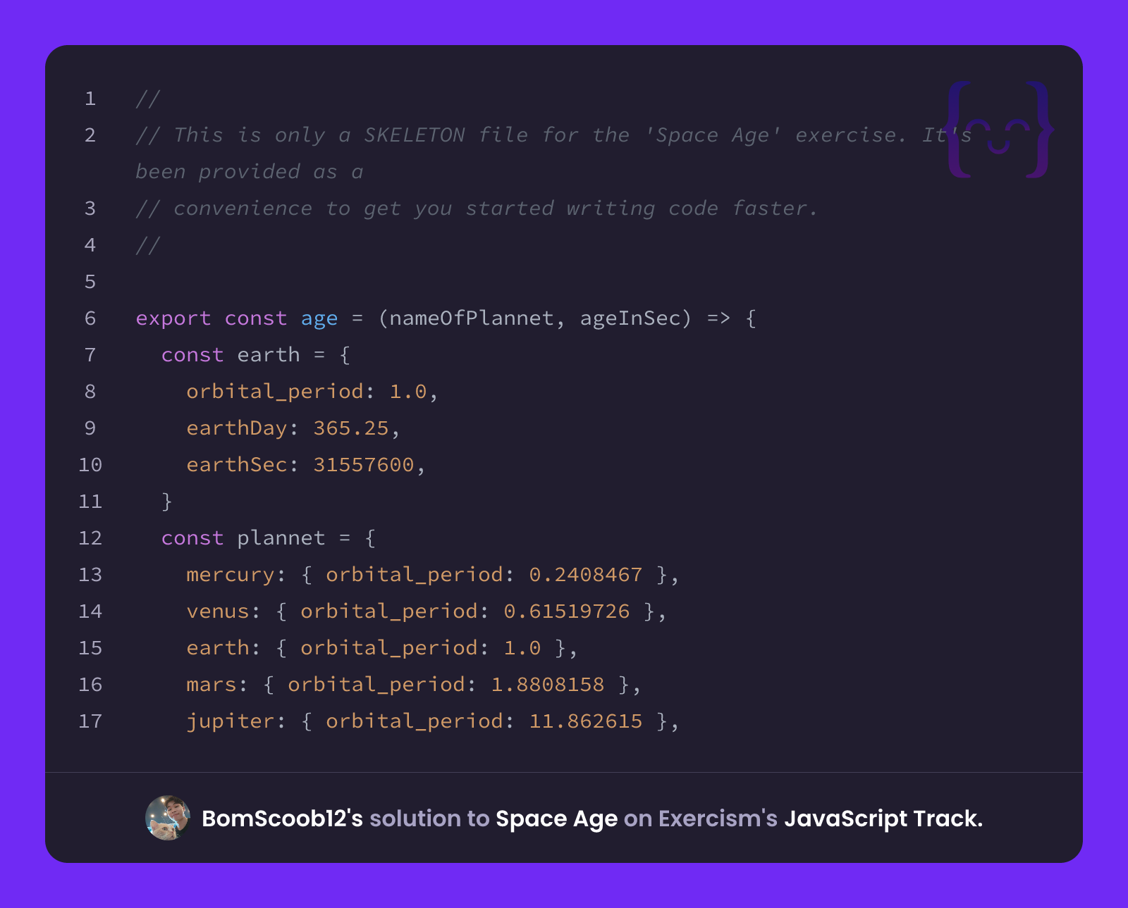 BomScoob12's solution for Space Age in JavaScript on Exercism