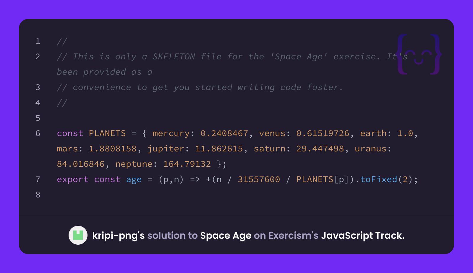 Kripi Bio kripi-png's solution for Space Age in JavaScript on Exercism