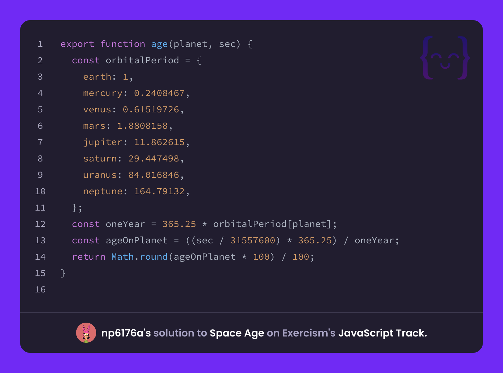 np6176a's solution for Space Age in JavaScript on Exercism