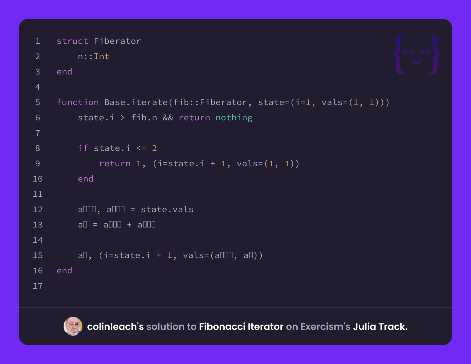 Colin Leach colinleach's solution for Fibonacci Iterator in Julia on Exercism