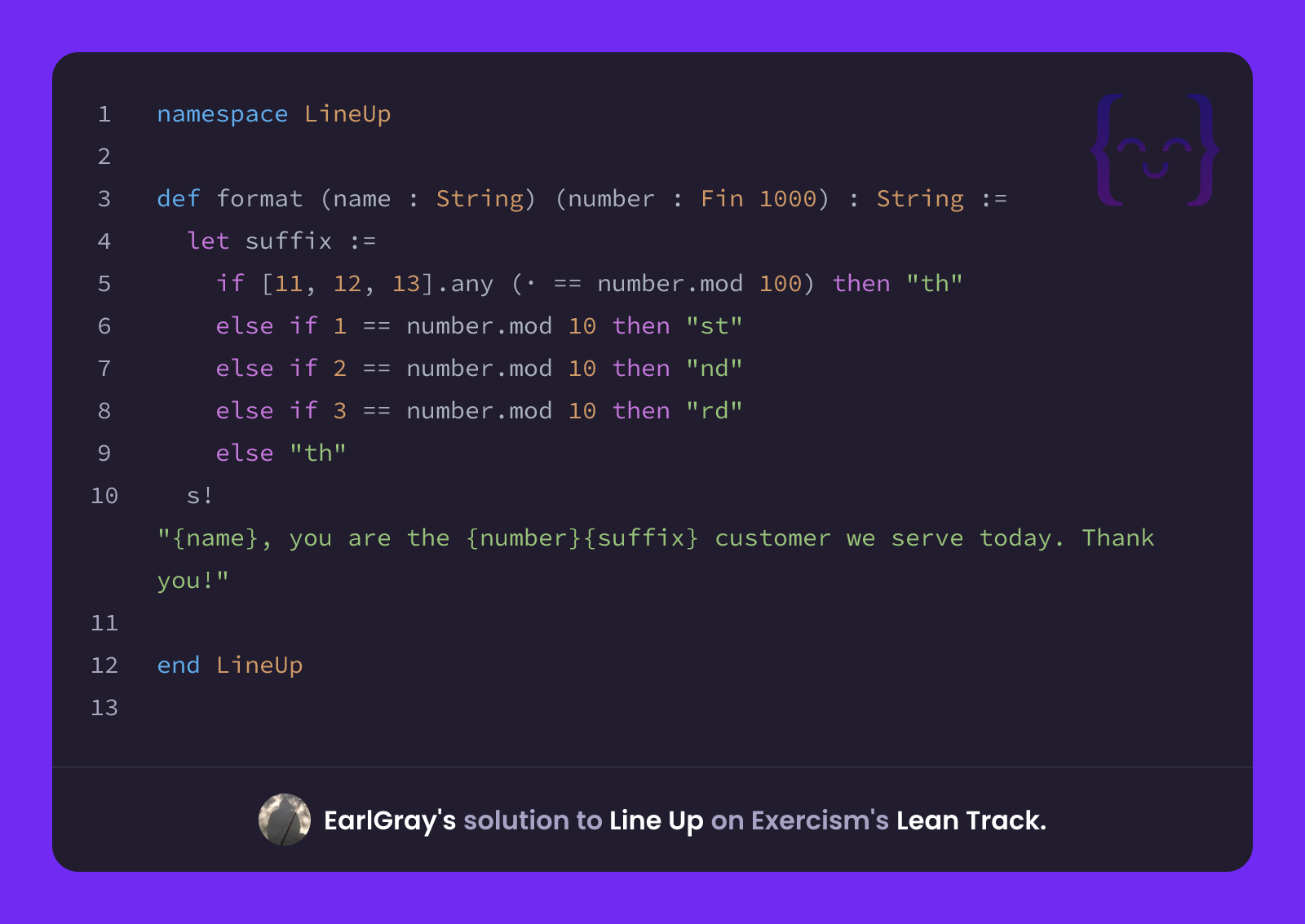 EarlGray's solution for Line Up in Lean on Exercism