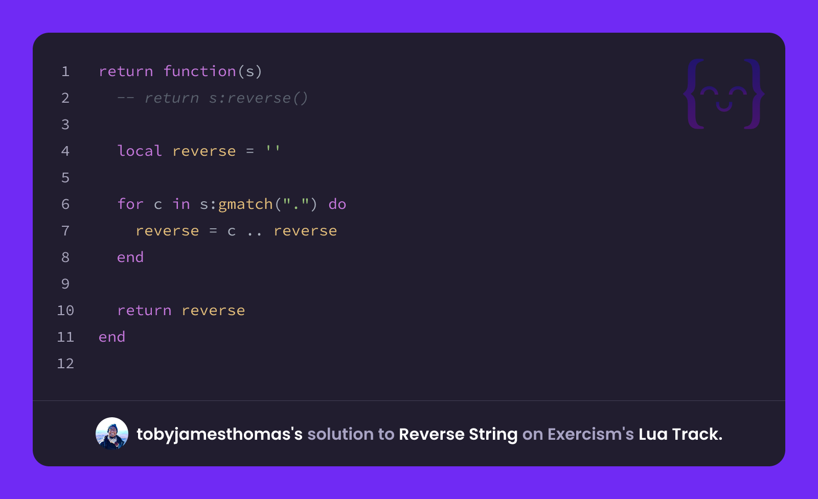 tobyjamesthomas's solution for Reverse String in Lua on Exercism