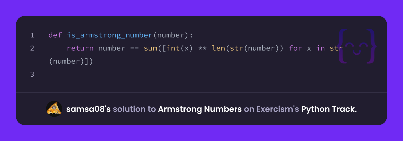 samsa08's solution for Armstrong Numbers in Python on Exercism