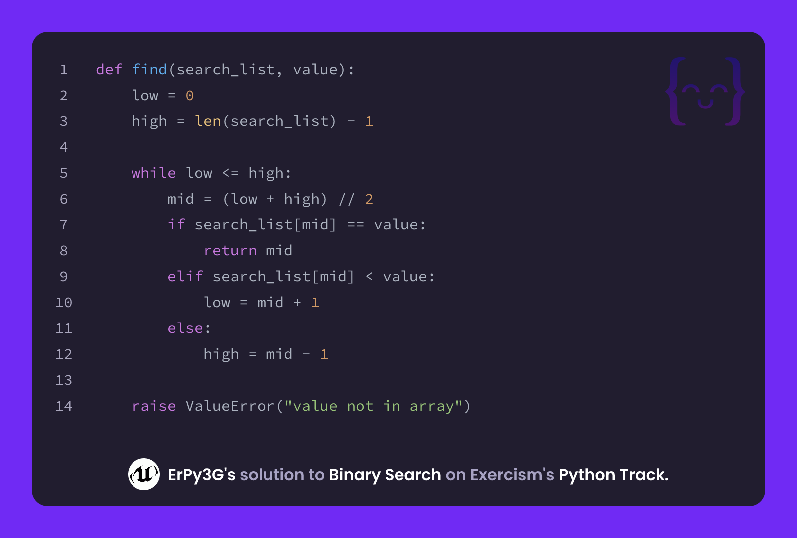 ErPy3G's solution for Binary Search in Python on Exercism