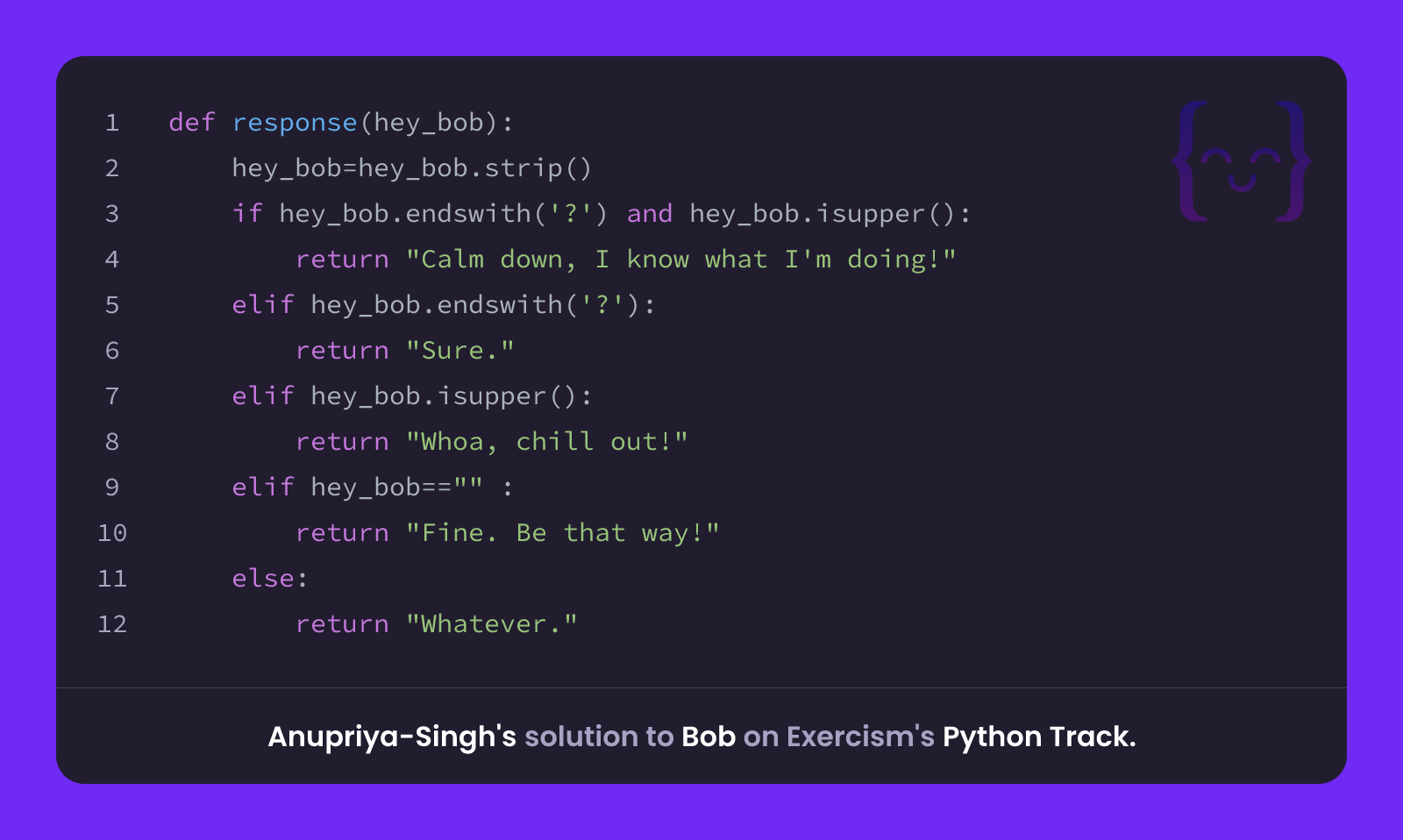 Anupriya-Singh's solution for Bob in Python on Exercism