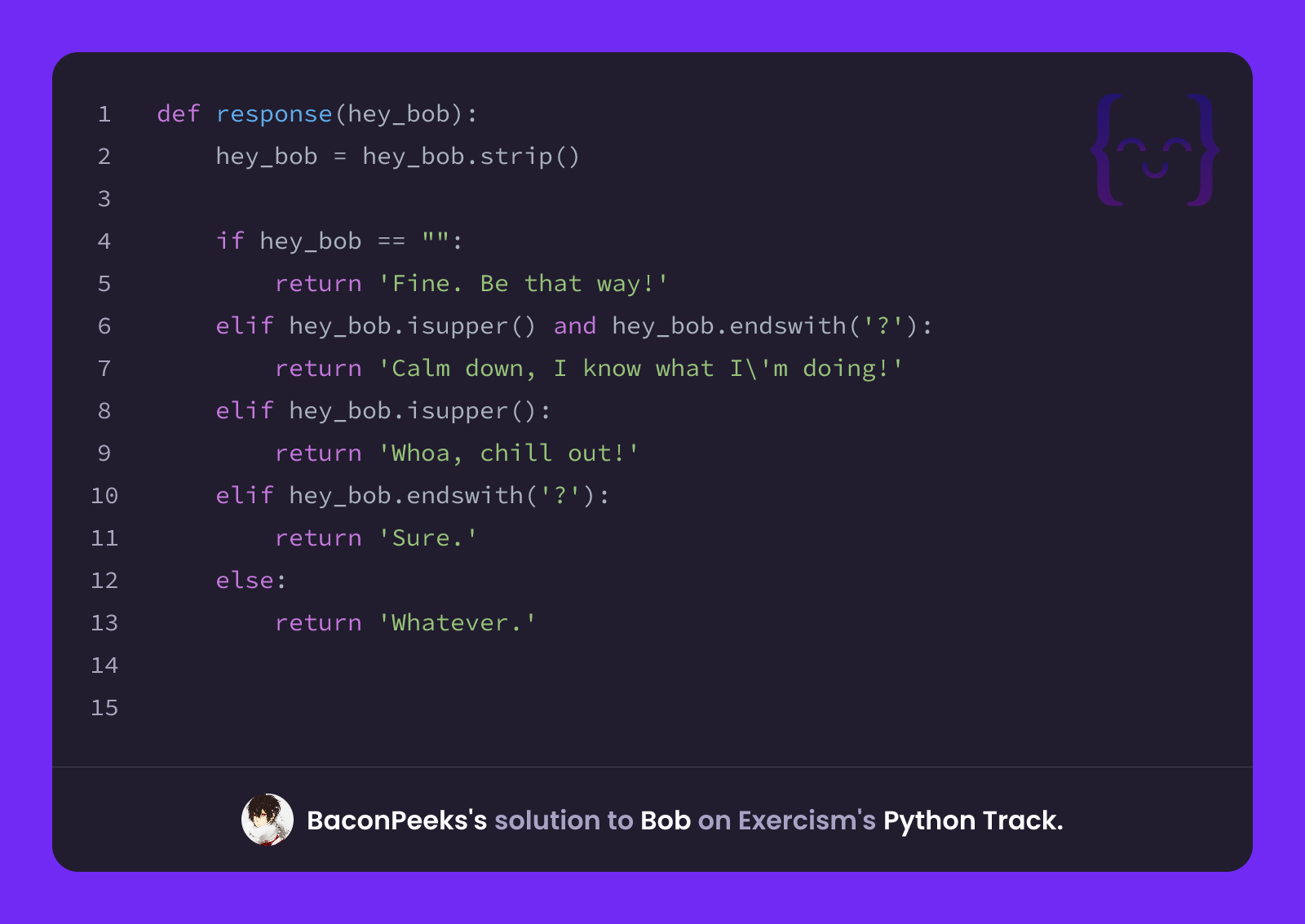 BaconPeeks's solution for Bob in Python on Exercism
