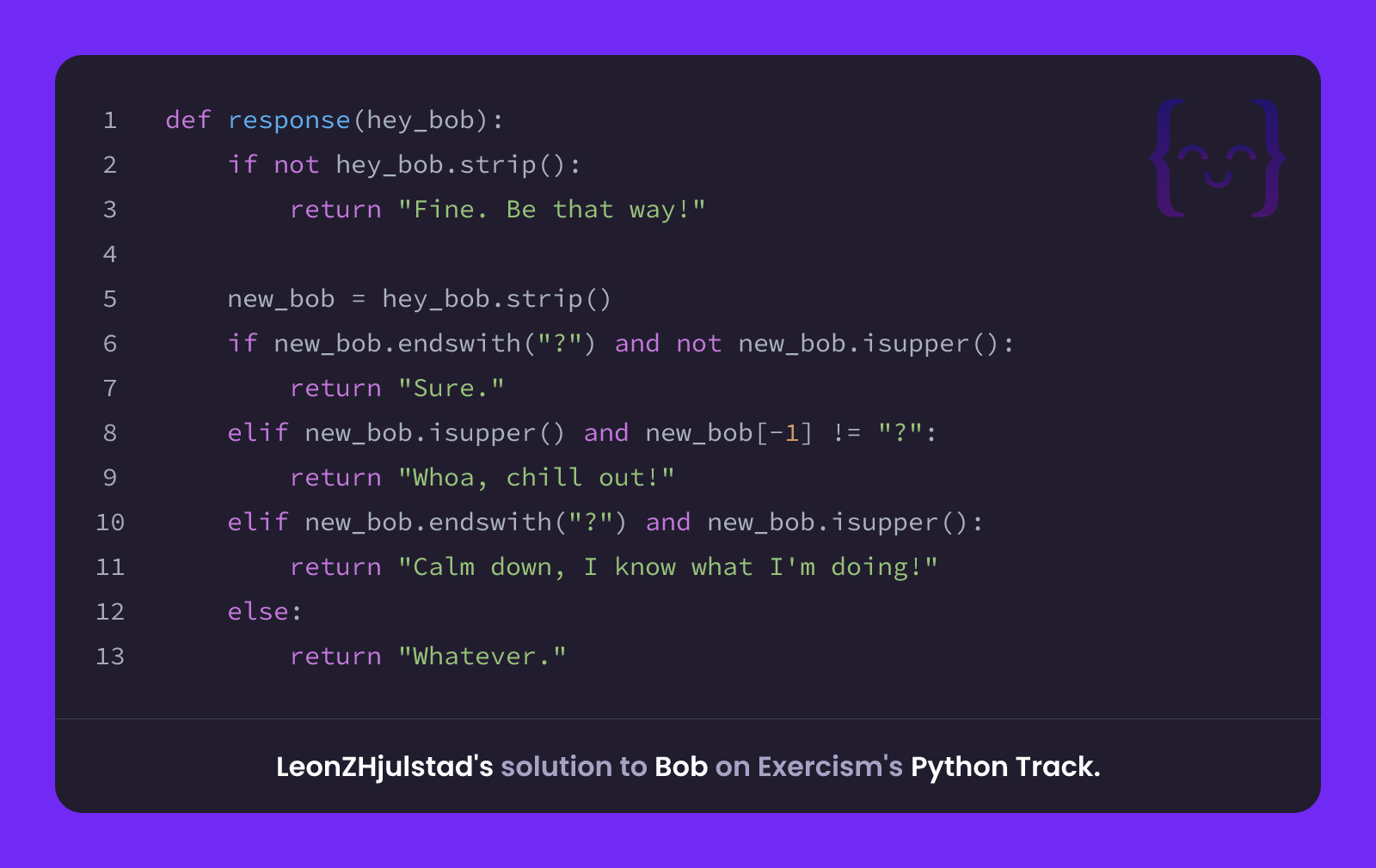 LeonZHjulstad's solution for Bob in Python on Exercism