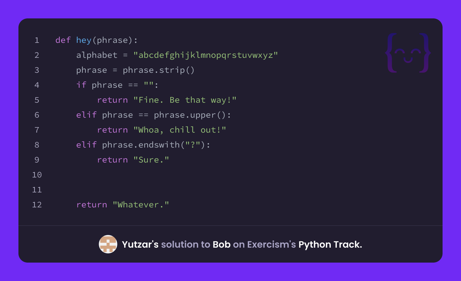 Yutzar's solution for Bob in Python on Exercism