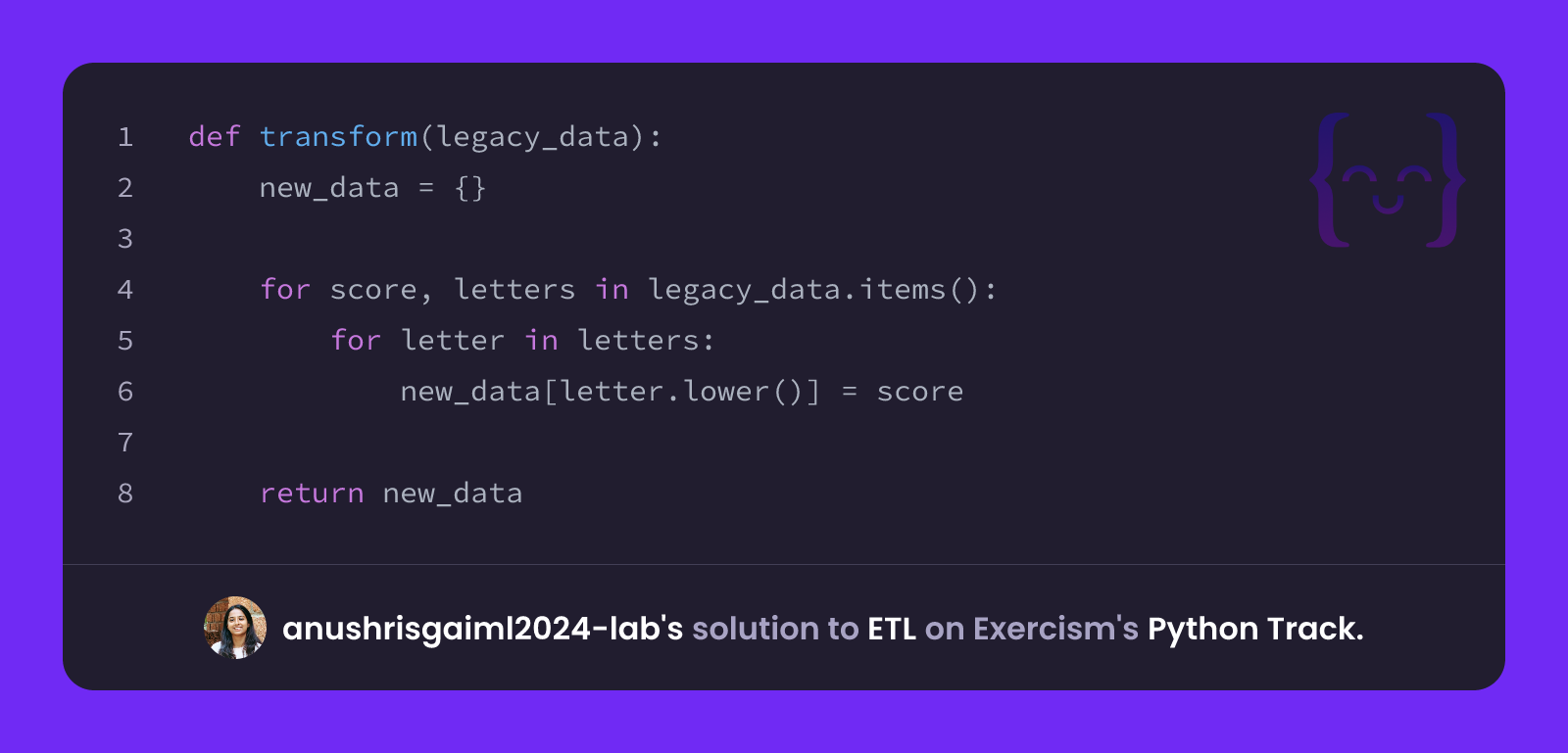 anushrisgaiml2024-lab's solution for ETL in Python on Exercism