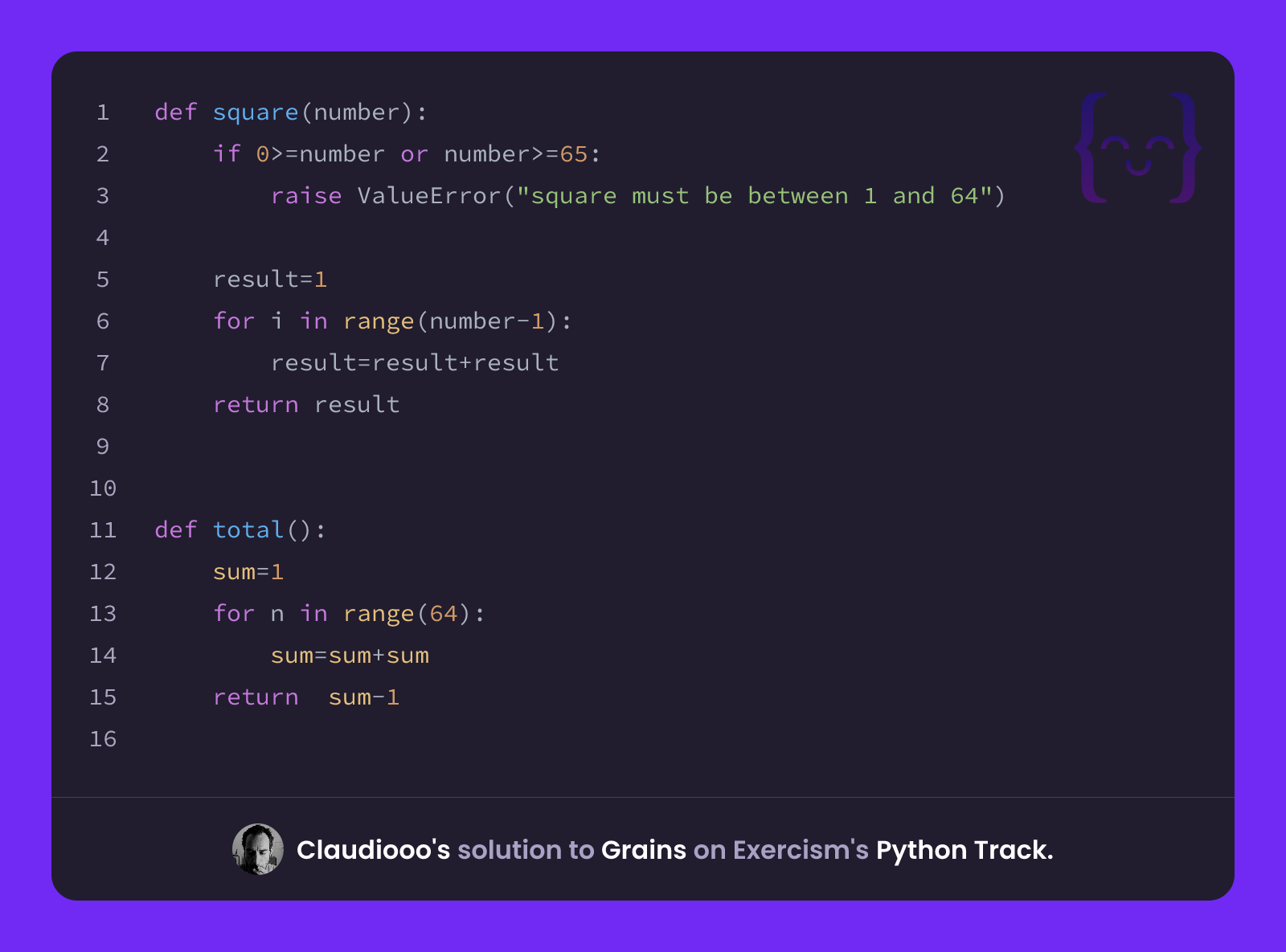Claudiooo's solution for Grains in Python on Exercism