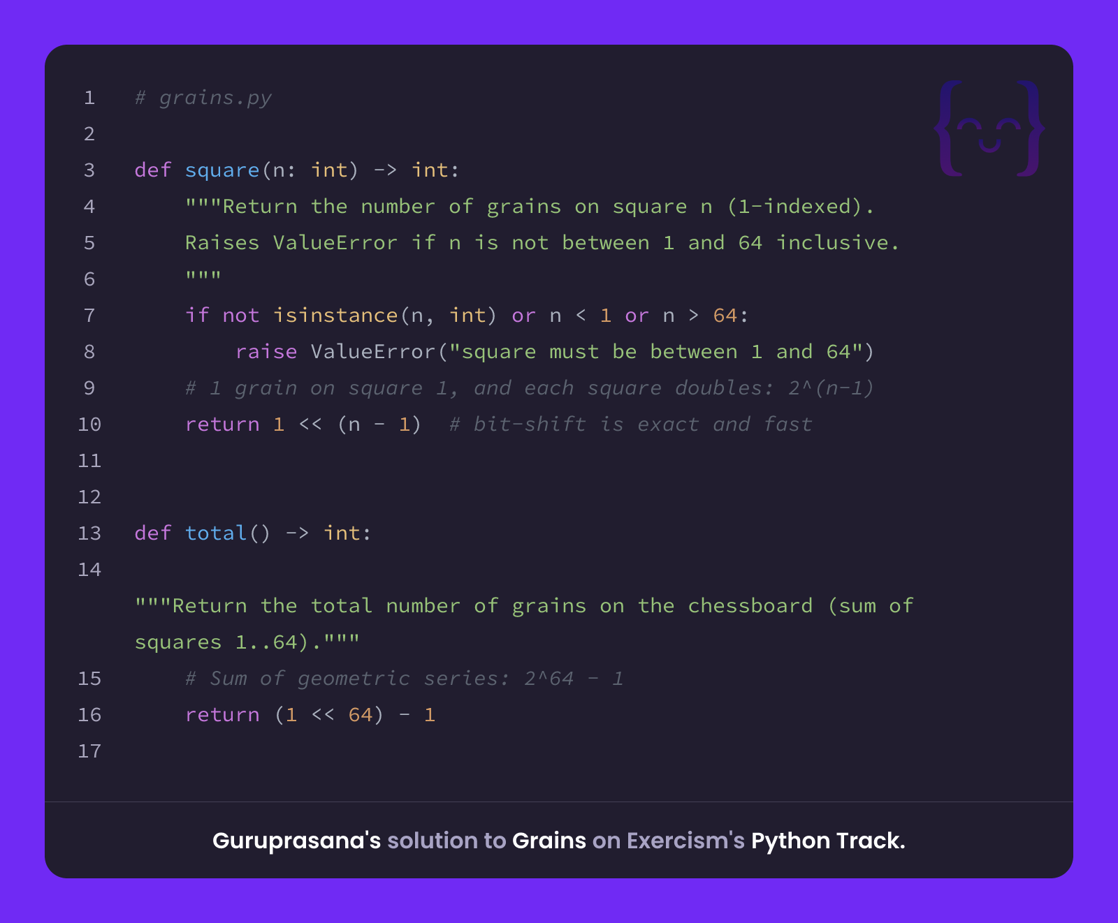 Guruprasana's solution for Grains in Python on Exercism