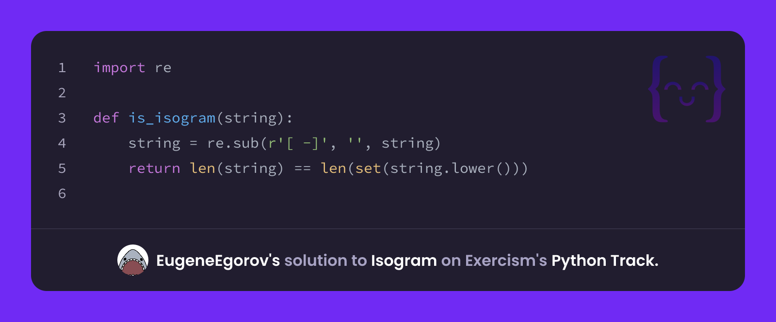 EugeneEgorov's solution for Isogram in Python on Exercism