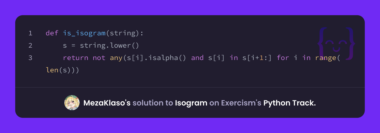 MezaKlaso's solution for Isogram in Python on Exercism