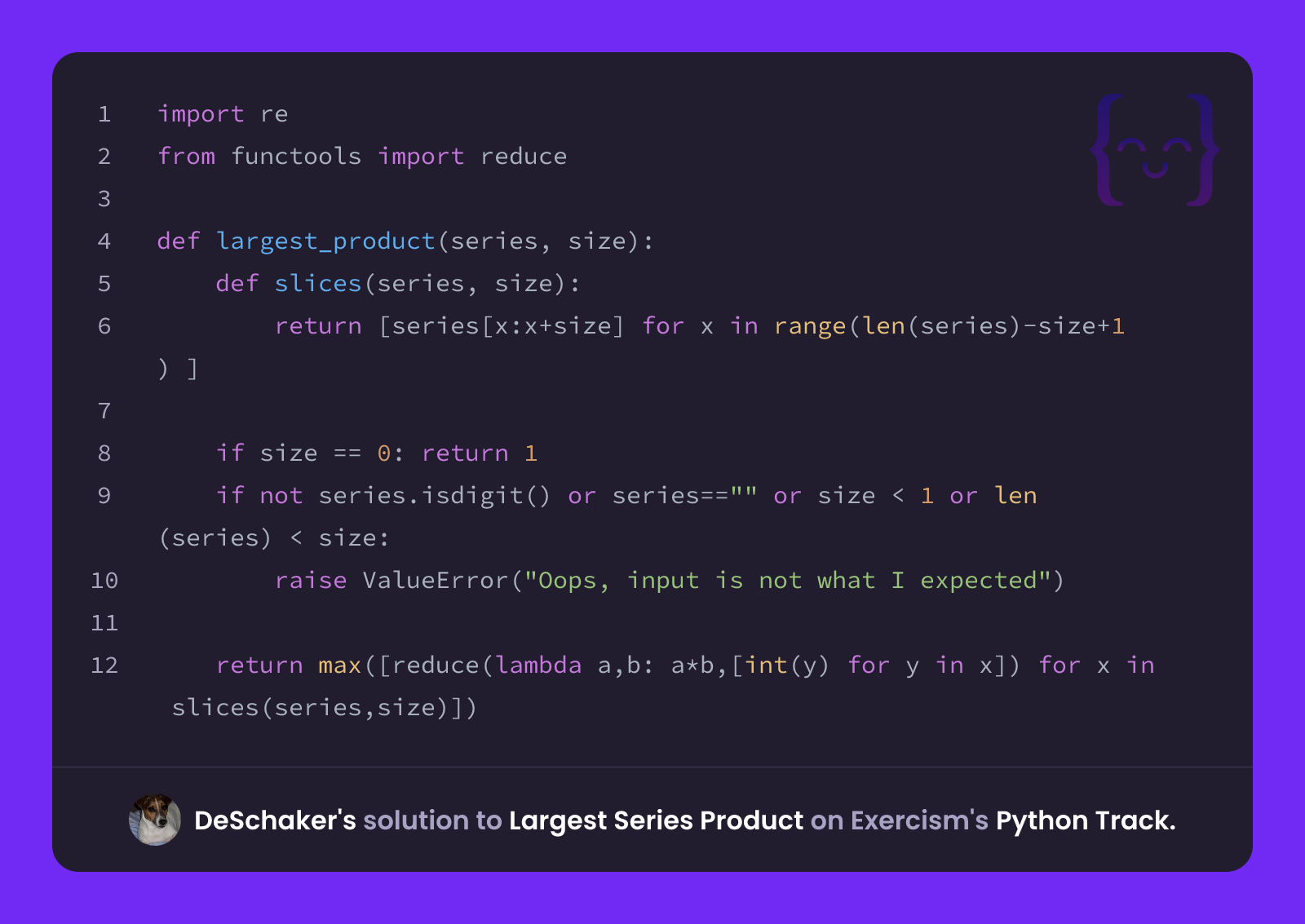DeSchaker's solution for Largest Series Product in Python on Exercism