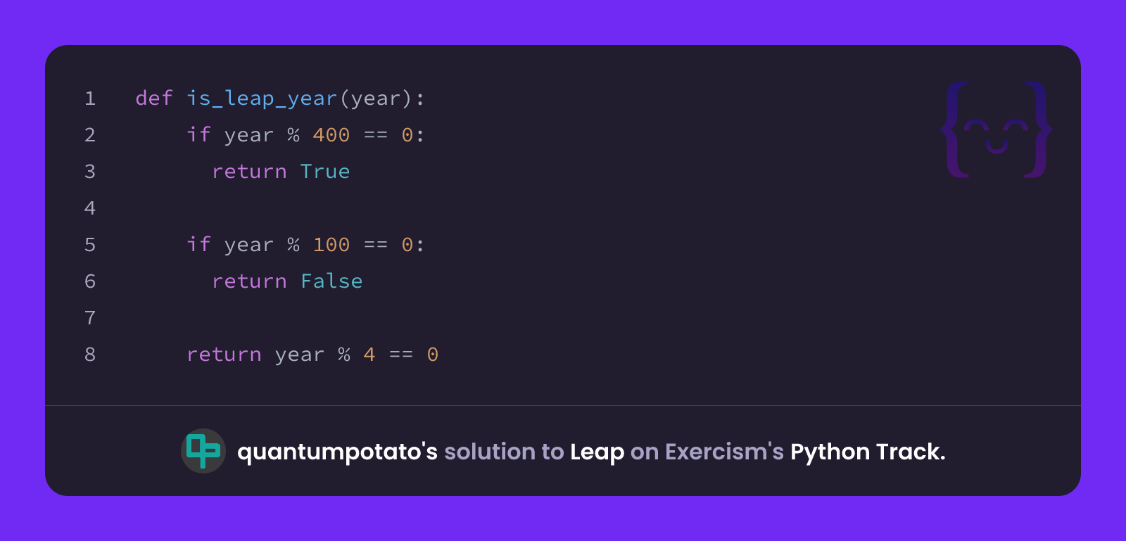 quantumpotato's solution for Leap in Python on Exercism