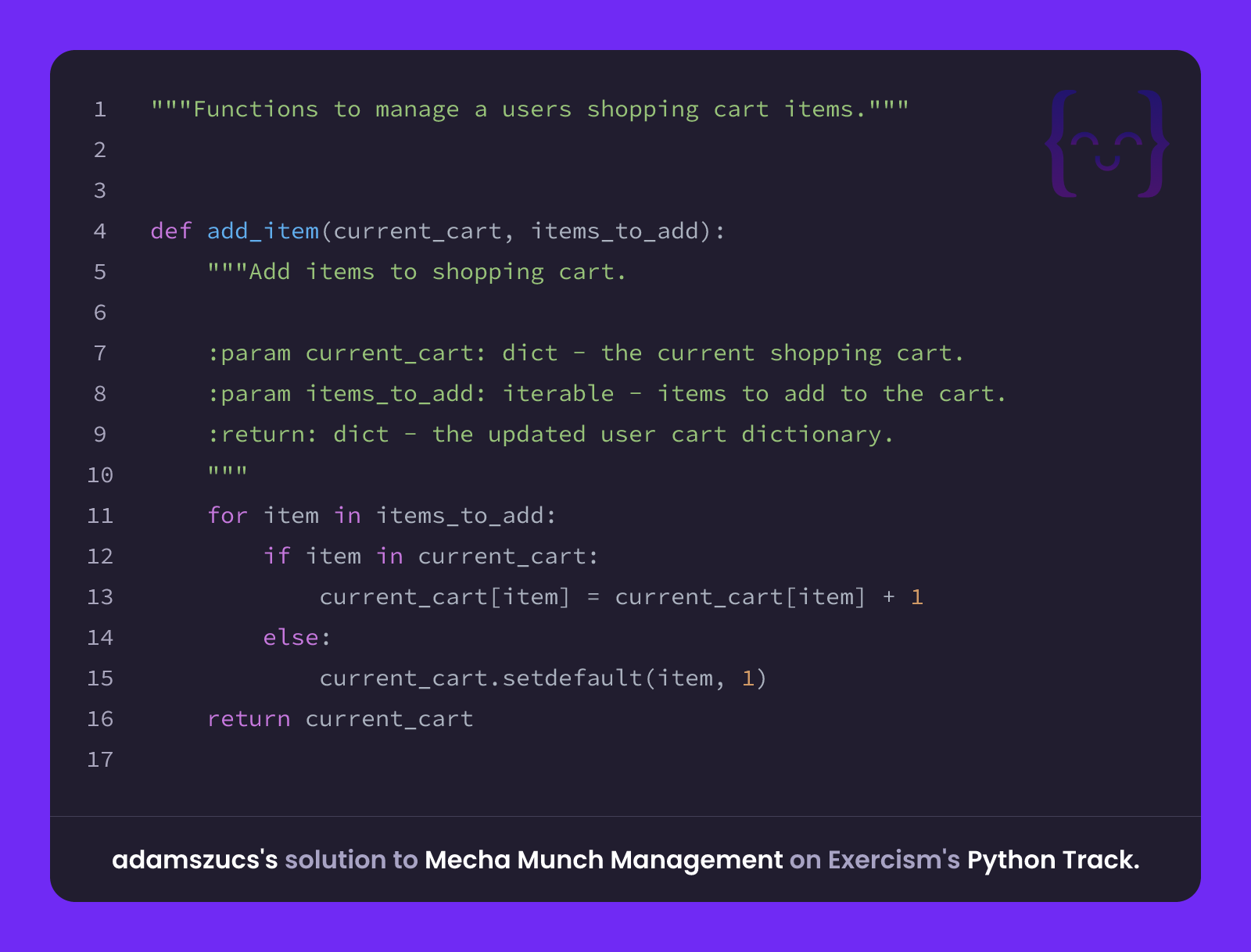 adamszucs's solution for Mecha Munch Management in Python on Exercism