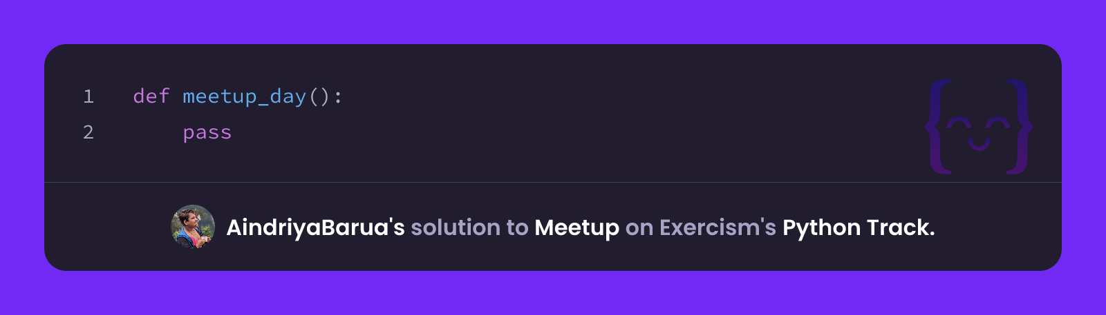AindriyaBarua's solution for Meetup in Python on Exercism
