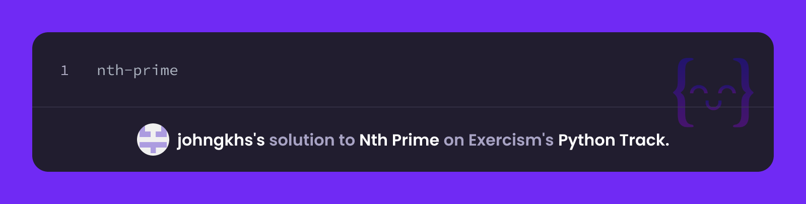 johngkhs's solution for Nth Prime in Python on Exercism