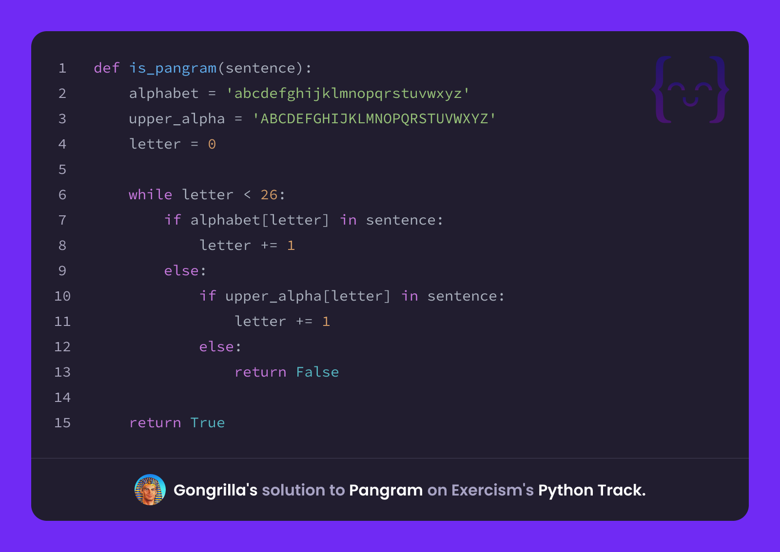 Gongrilla's solution for Pangram in Python on Exercism