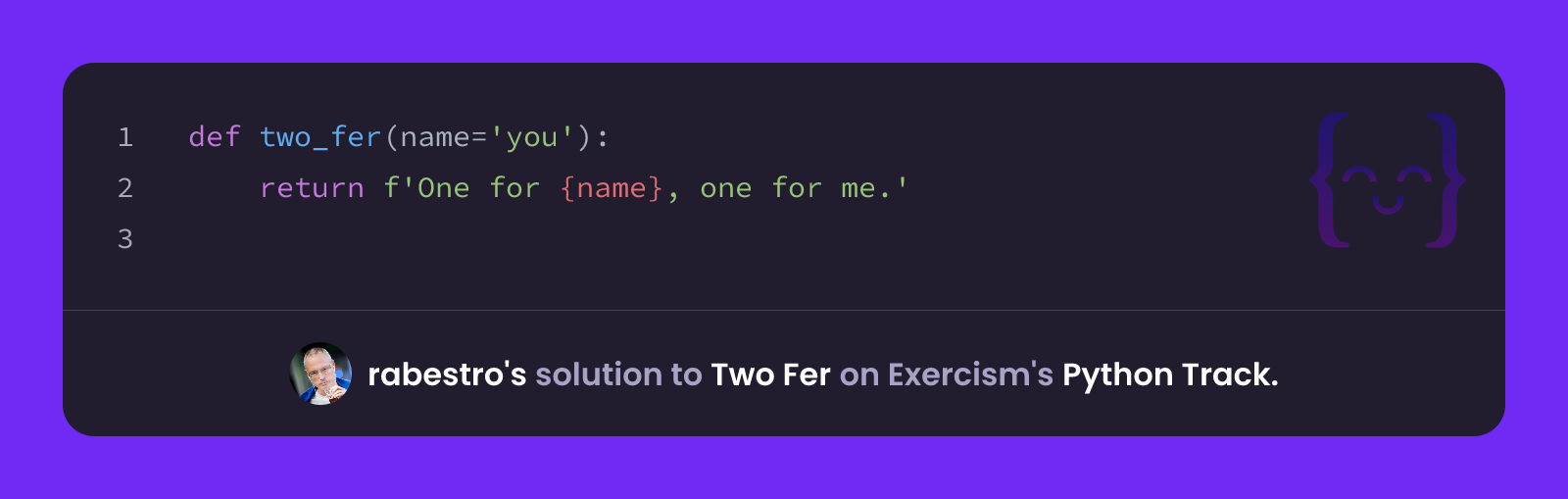 rabestro's solution for Two Fer in Python on Exercism