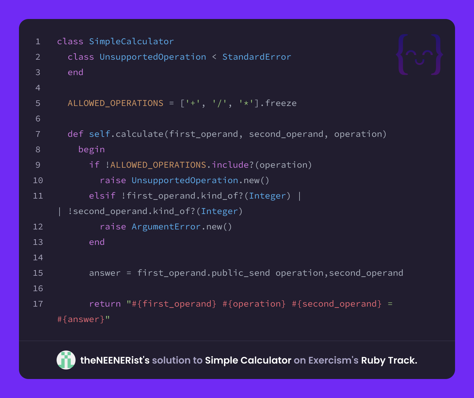theNEENERist's solution for Simple Calculator in Ruby on Exercism