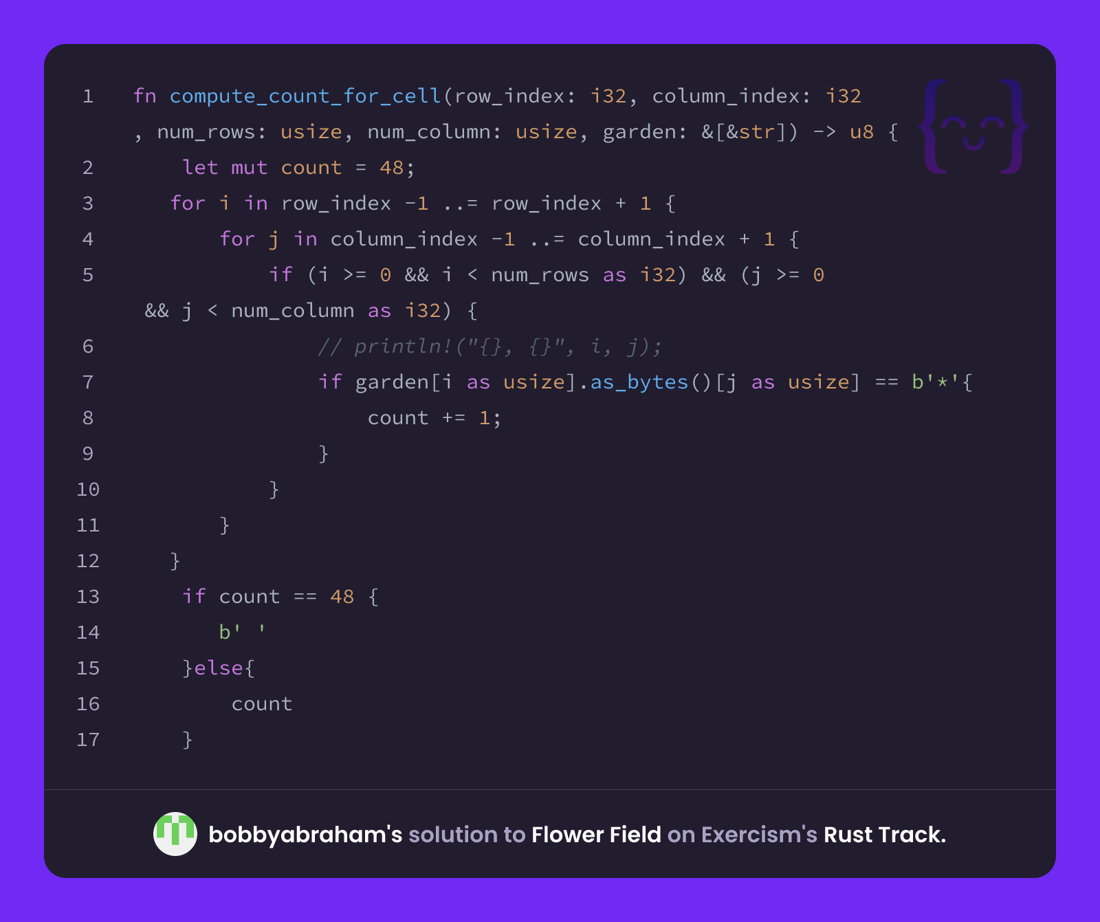 bobbyabraham's solution for Flower Field in Rust on Exercism